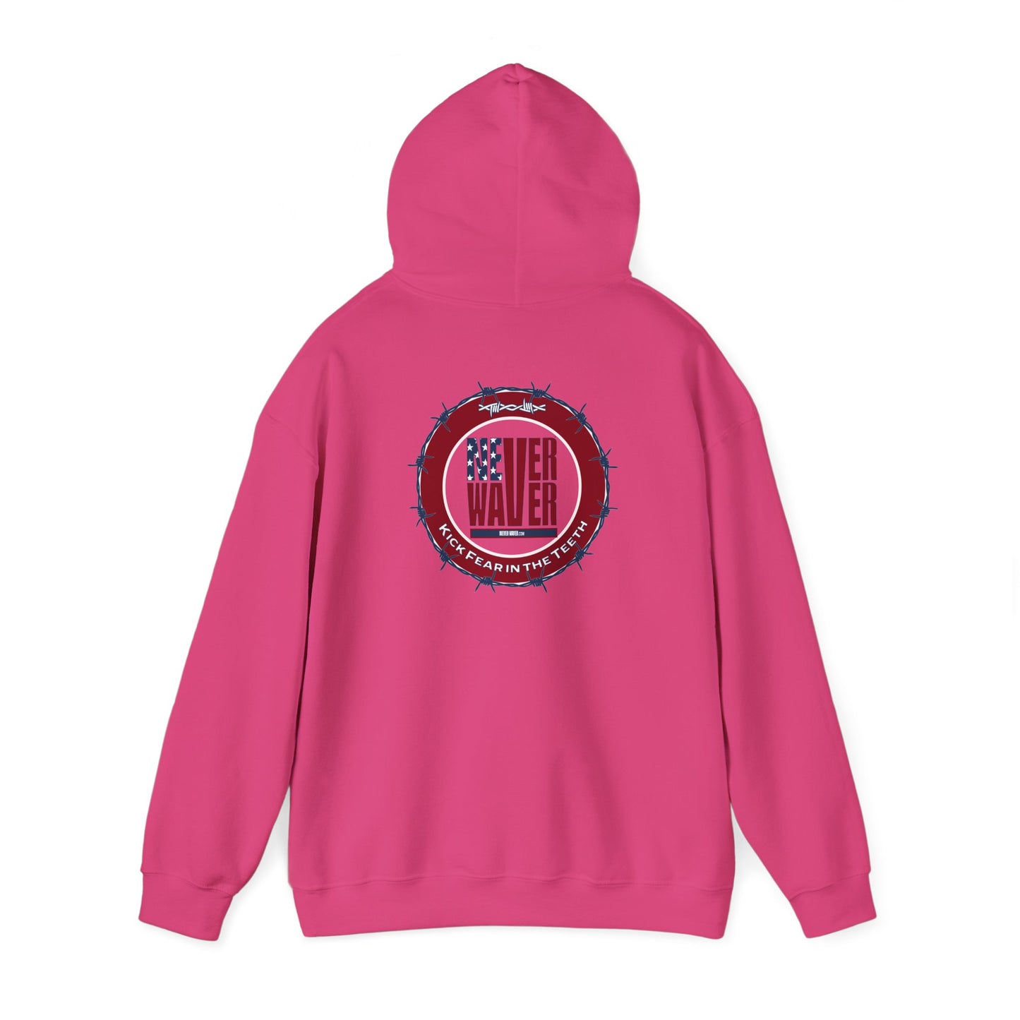 NEVER WAVER KICK FEAR IN THE TEETH Unisex Heavy Blend™ Hooded Sweatshirt - Never Waver