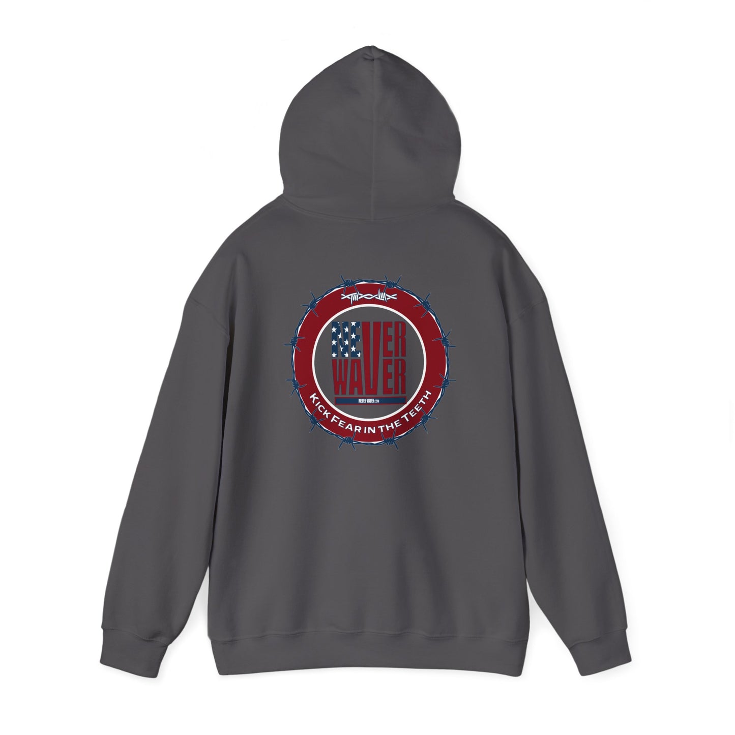 NEVER WAVER KICK FEAR IN THE TEETH Unisex Heavy Blend™ Hooded Sweatshirt - Never Waver