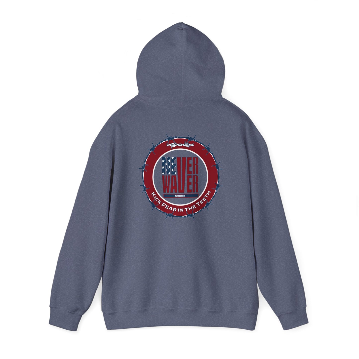 NEVER WAVER KICK FEAR IN THE TEETH Unisex Heavy Blend™ Hooded Sweatshirt - Never Waver