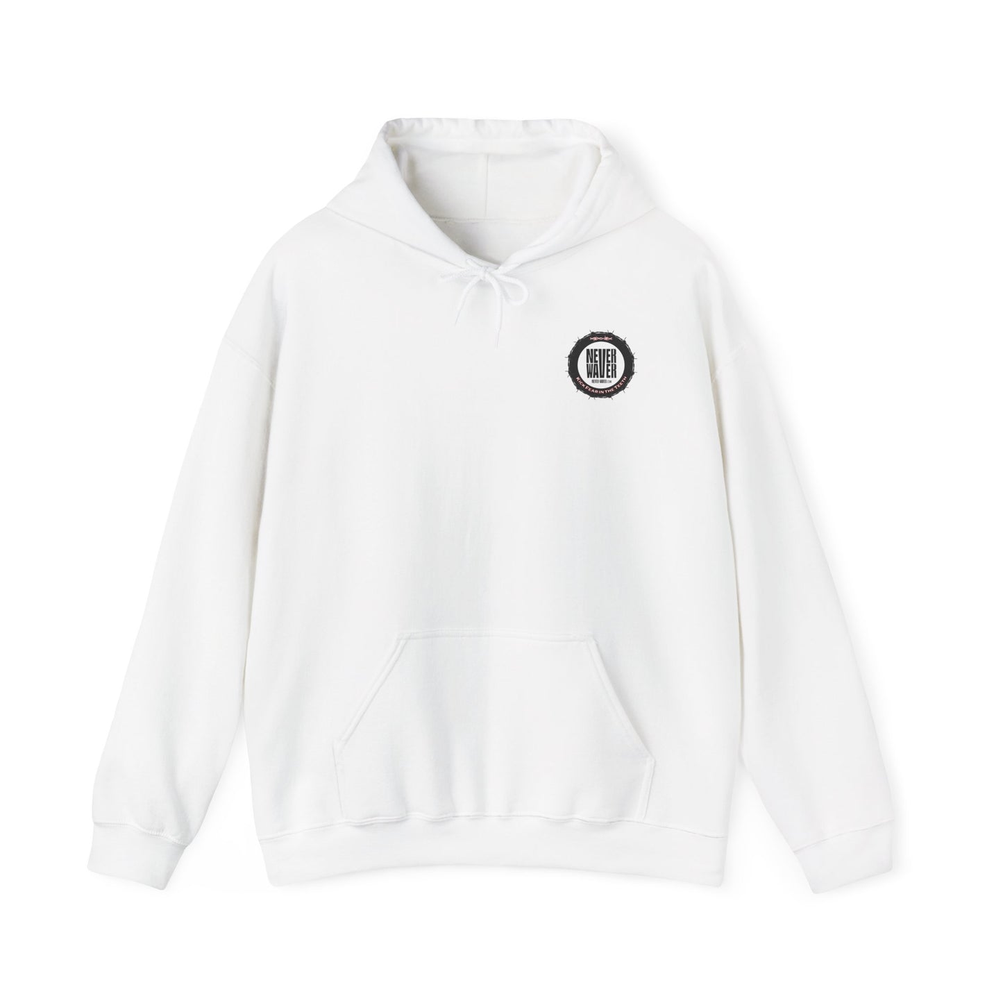 NEVER WAVER KICK FEAR IN THE TEETH Unisex Heavy Blend™ Hooded Sweatshirt - Never Waver