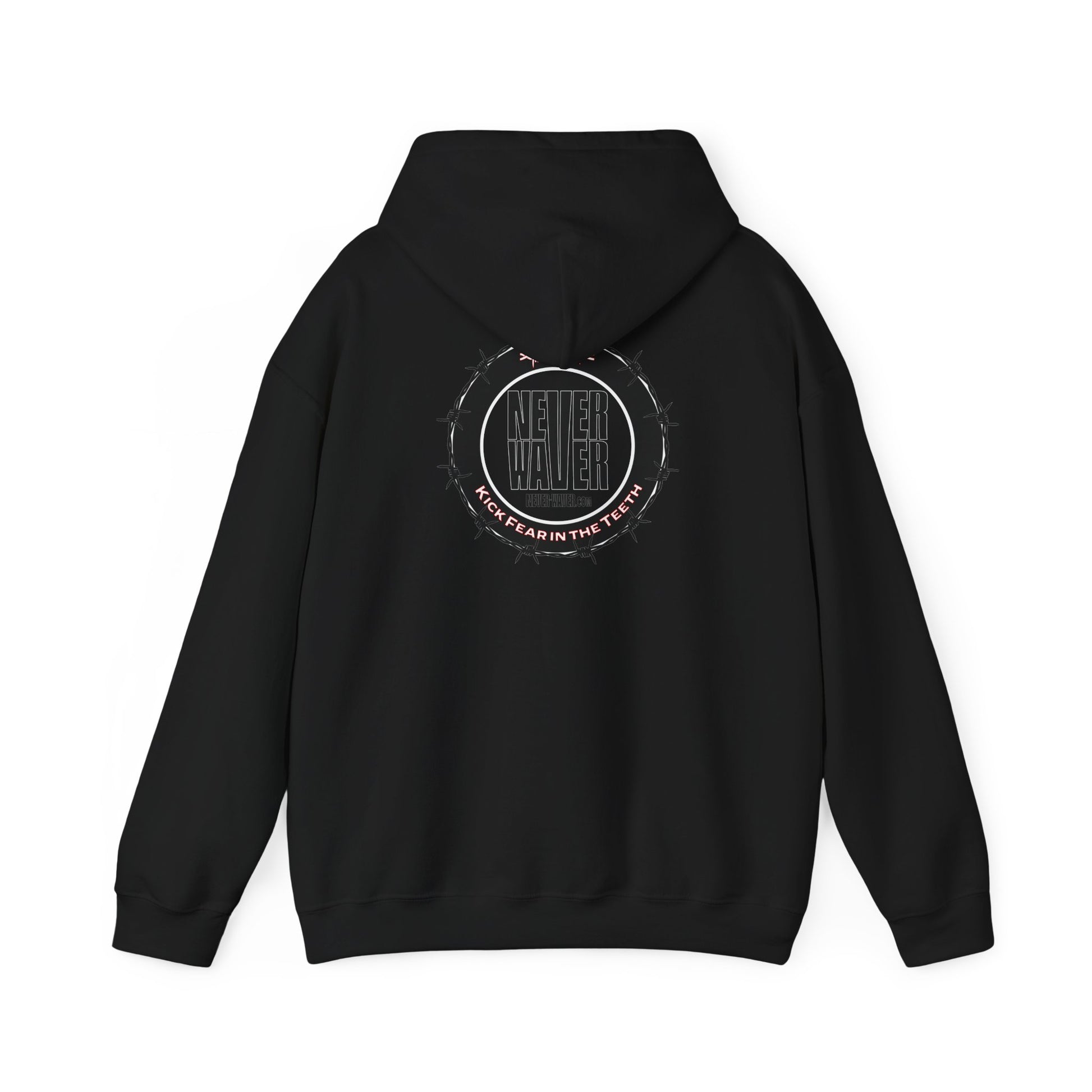 NEVER WAVER KICK FEAR IN THE TEETH Unisex Heavy Blend™ Hooded Sweatshirt - Never Waver