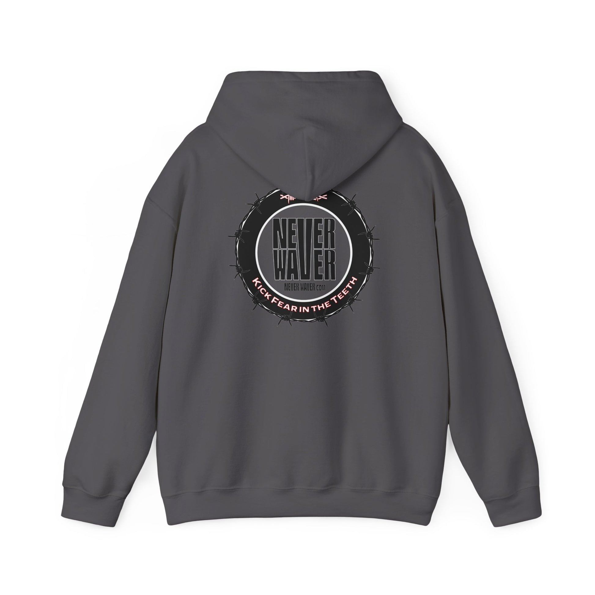NEVER WAVER KICK FEAR IN THE TEETH Unisex Heavy Blend™ Hooded Sweatshirt - Never Waver