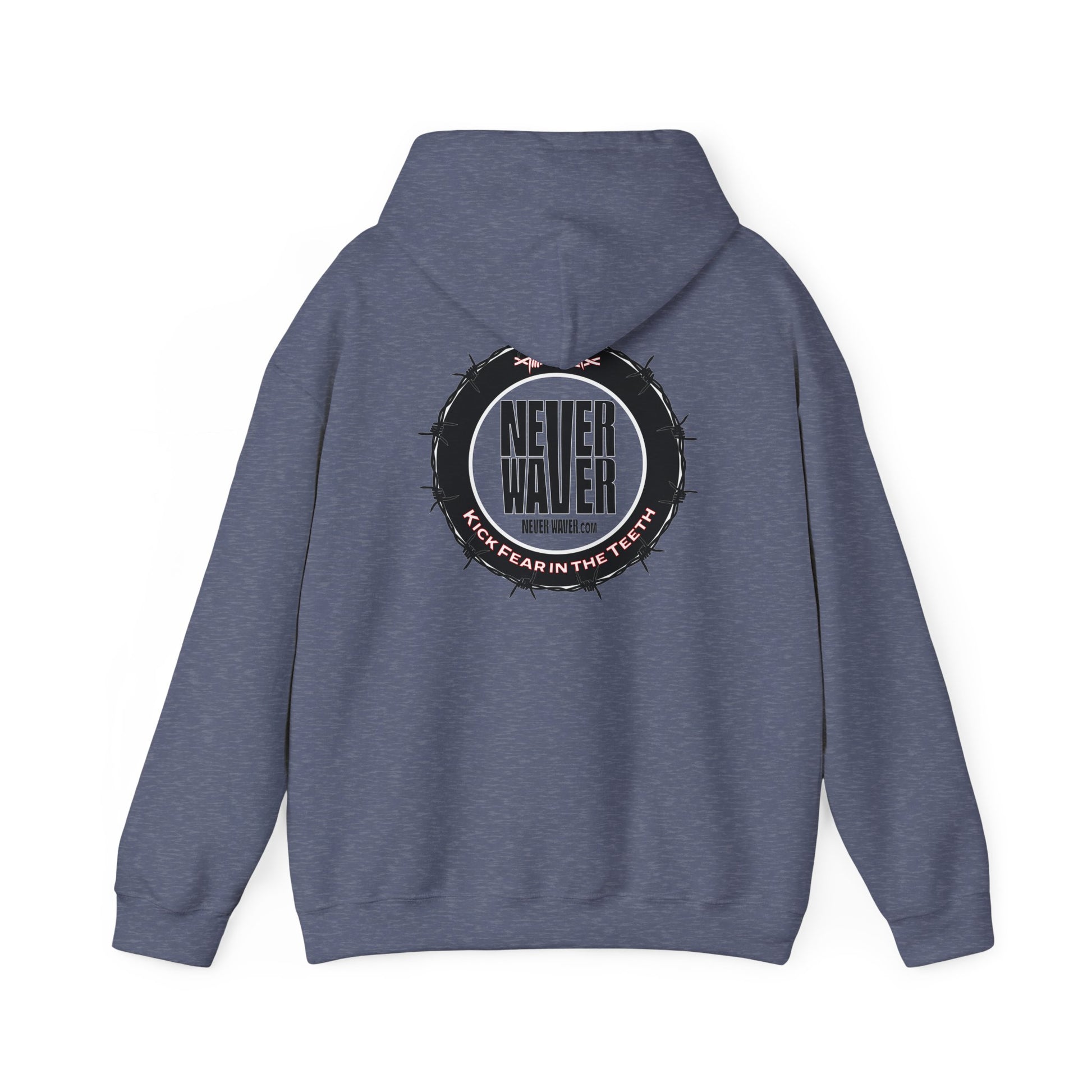 NEVER WAVER KICK FEAR IN THE TEETH Unisex Heavy Blend™ Hooded Sweatshirt - Never Waver