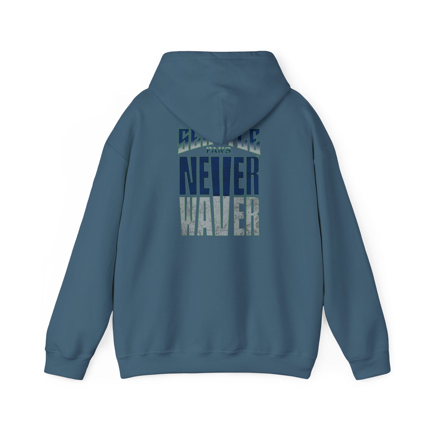 Seattle Fans Never Waver Unisex Heavy Blend™ Hooded Sweatshirt - Never Waver