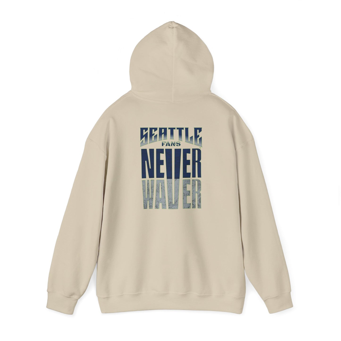 Seattle Fans Never Waver Unisex Heavy Blend™ Hooded Sweatshirt - Never Waver