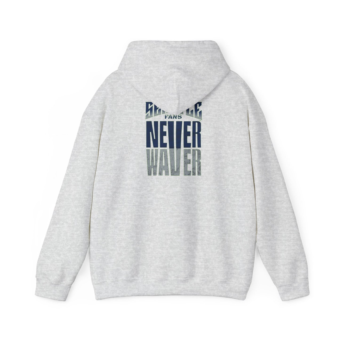 Seattle Fans Never Waver Unisex Heavy Blend™ Hooded Sweatshirt - Never Waver