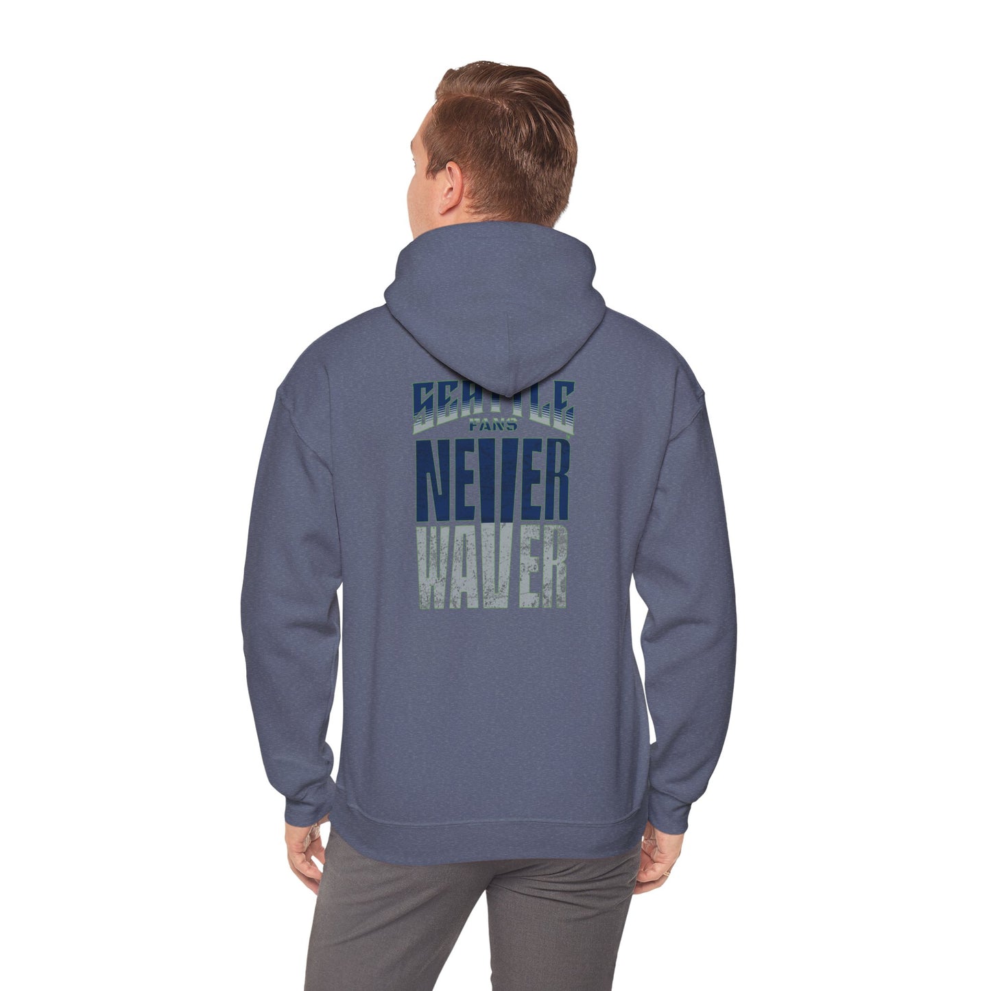 Seattle Fans Never Waver Unisex Heavy Blend™ Hooded Sweatshirt - Never Waver