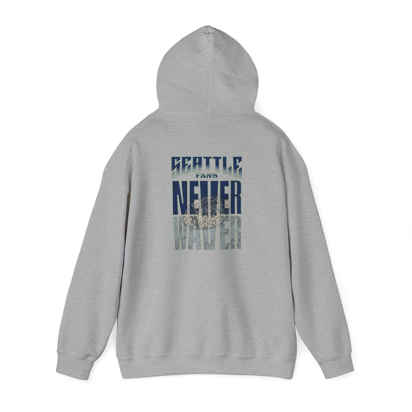 Seattle Fans Never Waver W-Leopard Football Unisex Heavy Blend™ Hooded Sweatshirt - Never Waver