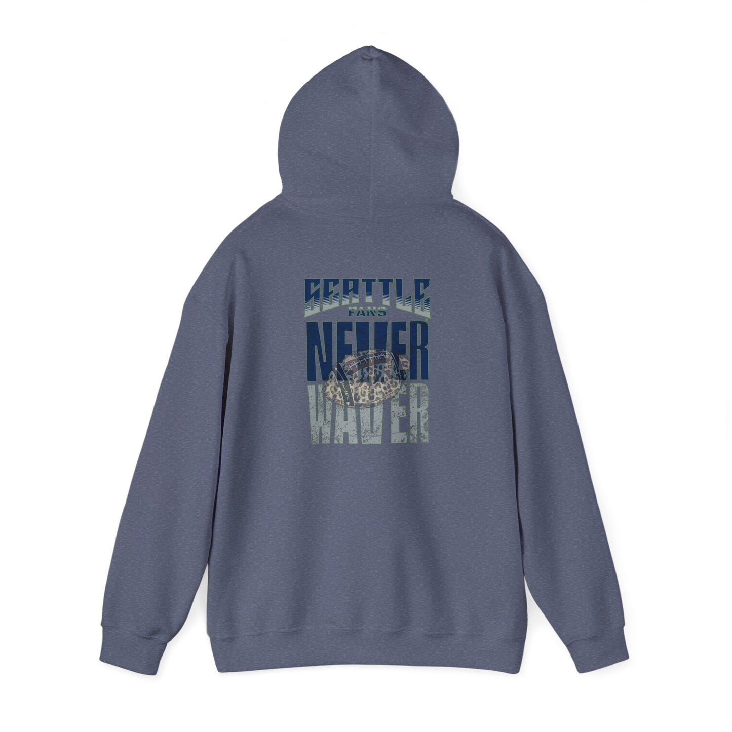 Seattle Fans Never Waver W-Leopard Football Unisex Heavy Blend™ Hooded Sweatshirt - Never Waver