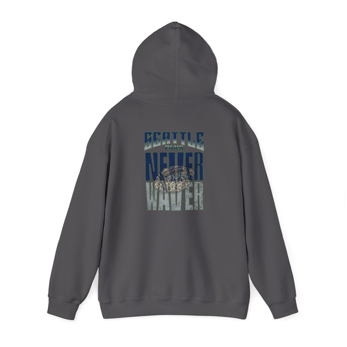 Seattle Fans Never Waver W-Leopard Football Unisex Heavy Blend™ Hooded Sweatshirt - Never Waver