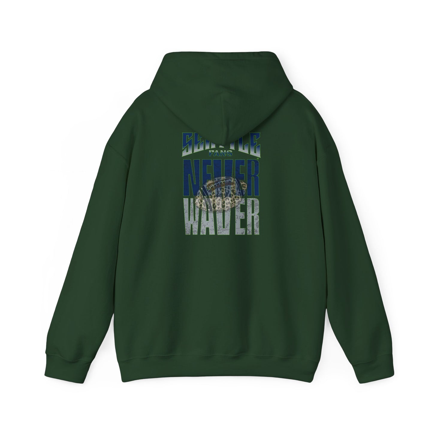 Seattle Fans Never Waver W-Leopard Football Unisex Heavy Blend™ Hooded Sweatshirt - Never Waver