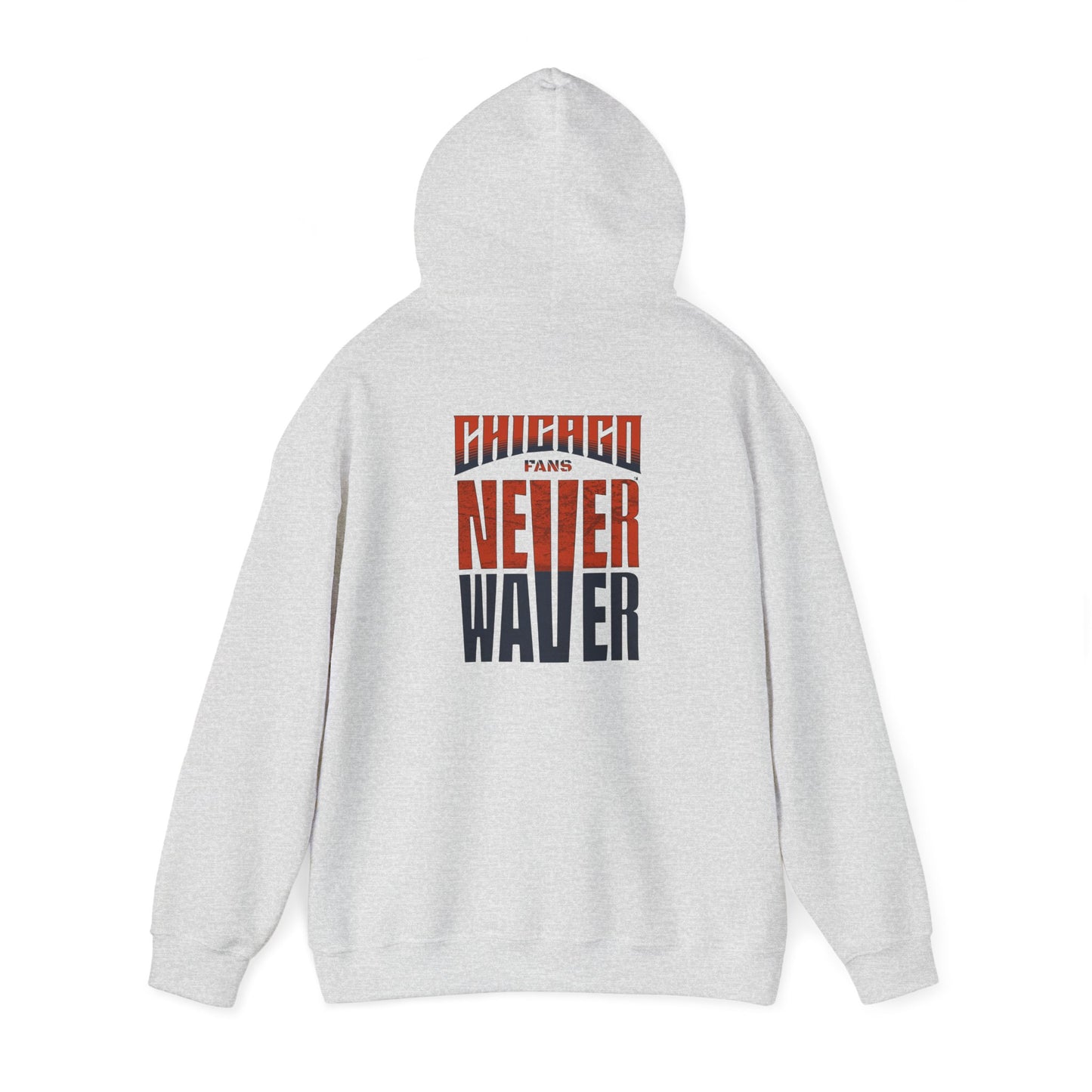 Unisex Heavy Blend™ Hooded Sweatshirt - 'Chicago Fans Never Waver' Motivational Apparel - Never Waver