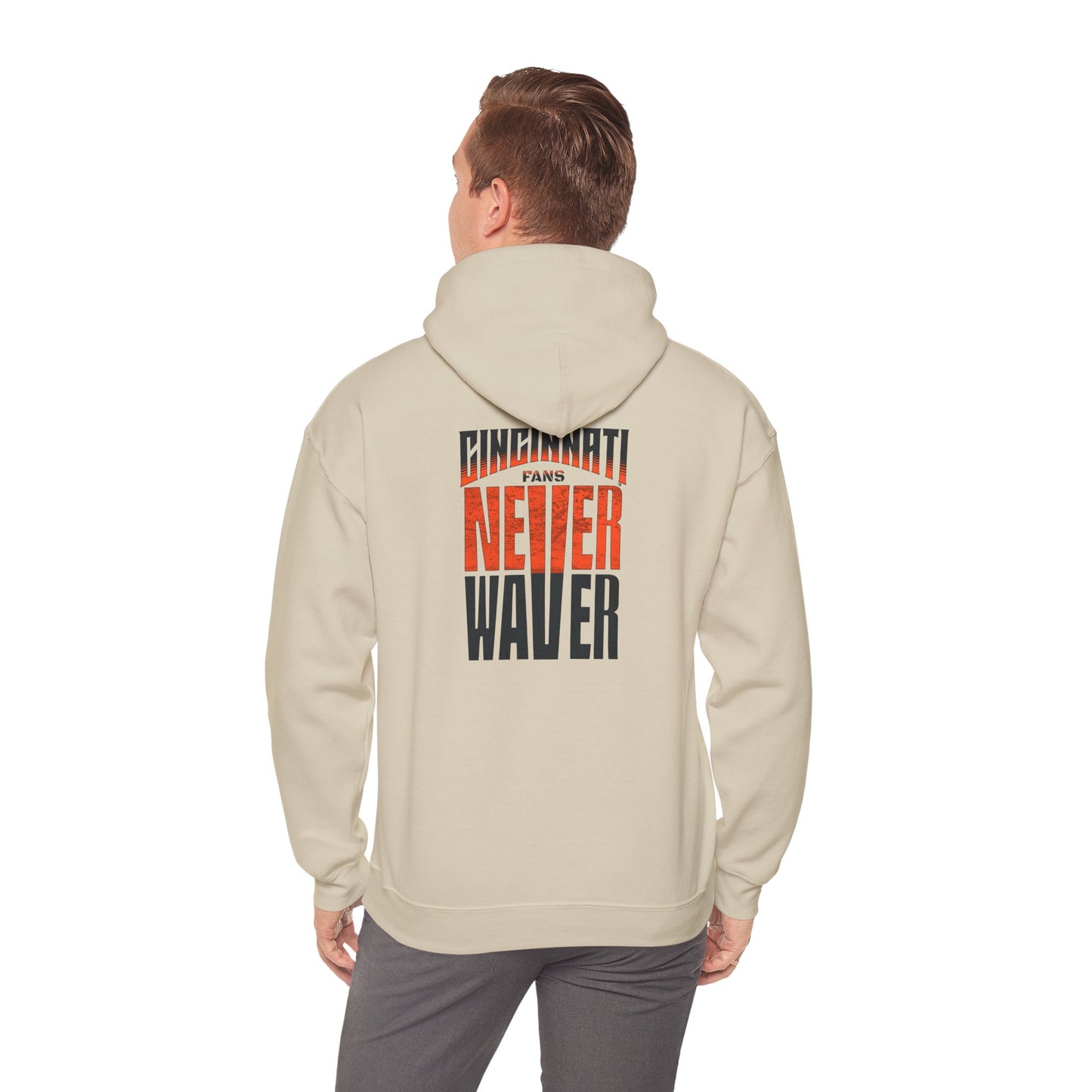 Cincinnati Fans Never Waver Hoodie - Unisex Heavy Blend Sweatshirt - Never Waver