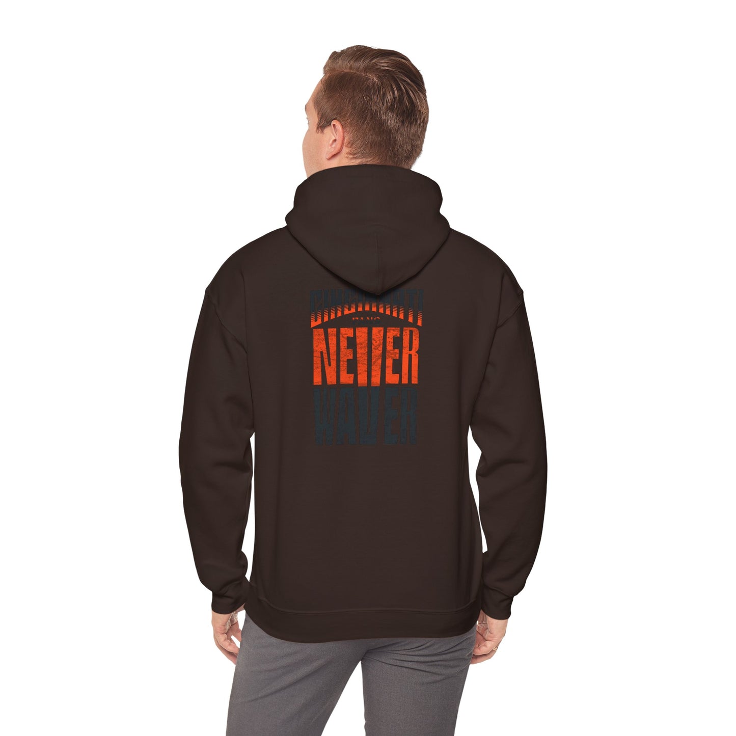 Cincinnati Fans Never Waver Hoodie - Unisex Heavy Blend Sweatshirt - Never Waver