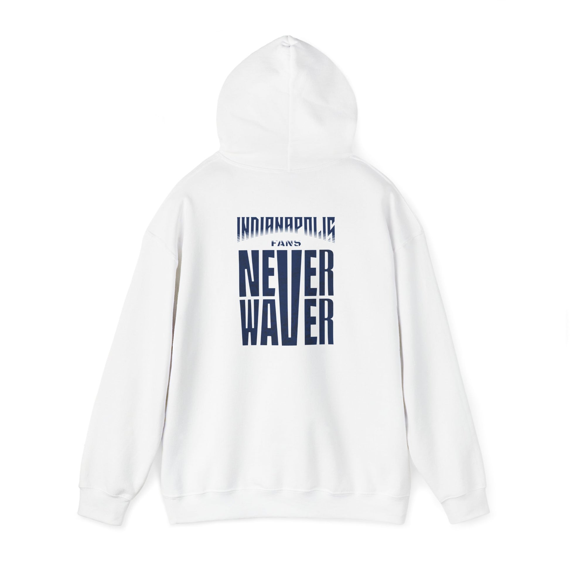 Indianapolis Fans Never Waver Unisex Heavy Blend™ Hooded Sweatshirt - Comfortable and Stylish for Everyday Wear - Never Waver