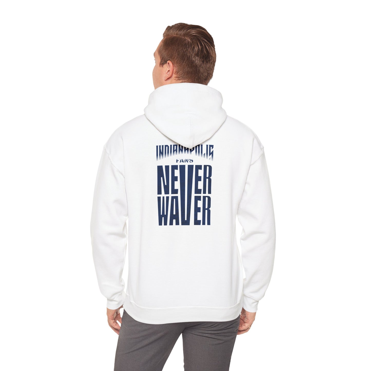 Indianapolis Fans Never Waver Unisex Heavy Blend™ Hooded Sweatshirt - Comfortable and Stylish for Everyday Wear - Never Waver