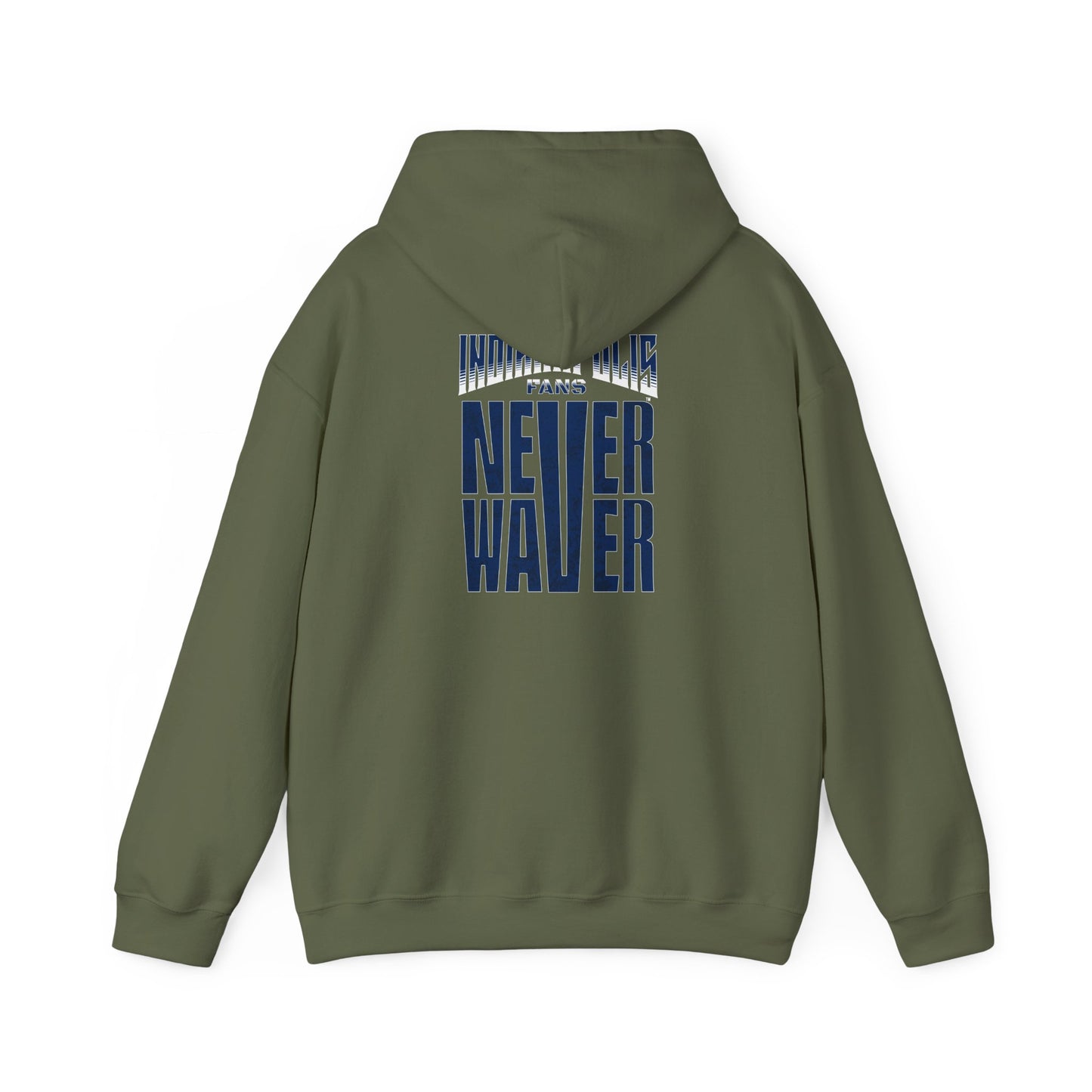 Indianapolis Fans Never Waver Unisex Heavy Blend™ Hooded Sweatshirt - Comfortable and Stylish for Everyday Wear - Never Waver
