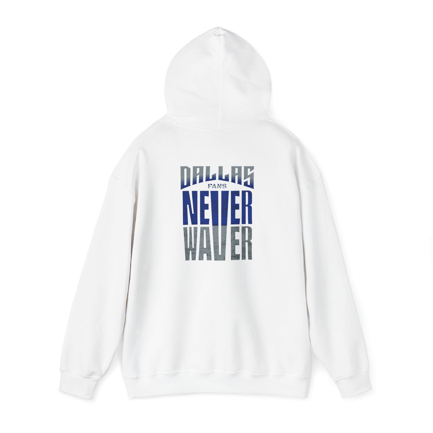 Motivational Unisex Heavy Blend™ Hooded Sweatshirt - "Dallas Fans Never Waver" - Never Waver