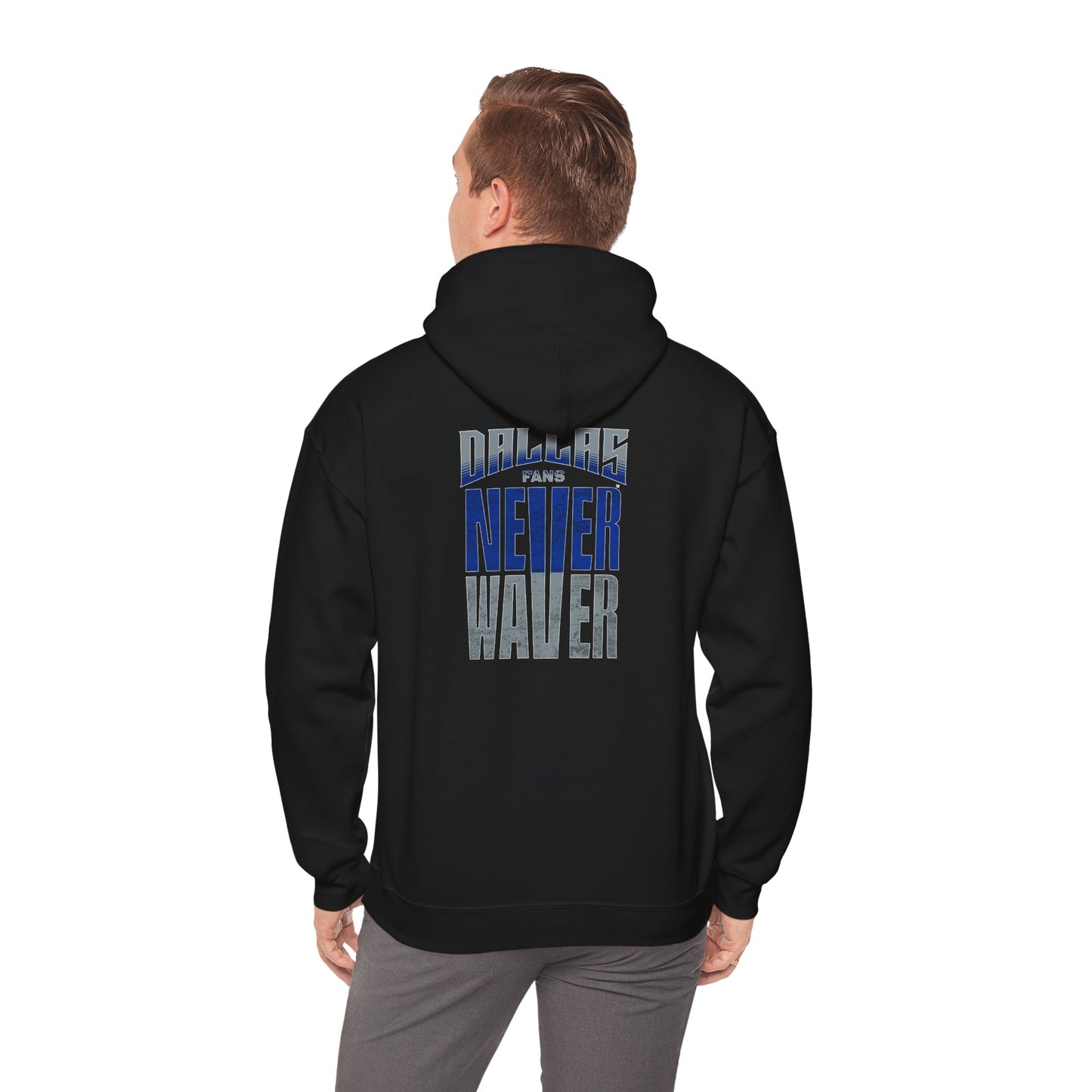 Motivational Unisex Heavy Blend™ Hooded Sweatshirt - "Dallas Fans Never Waver" - Never Waver