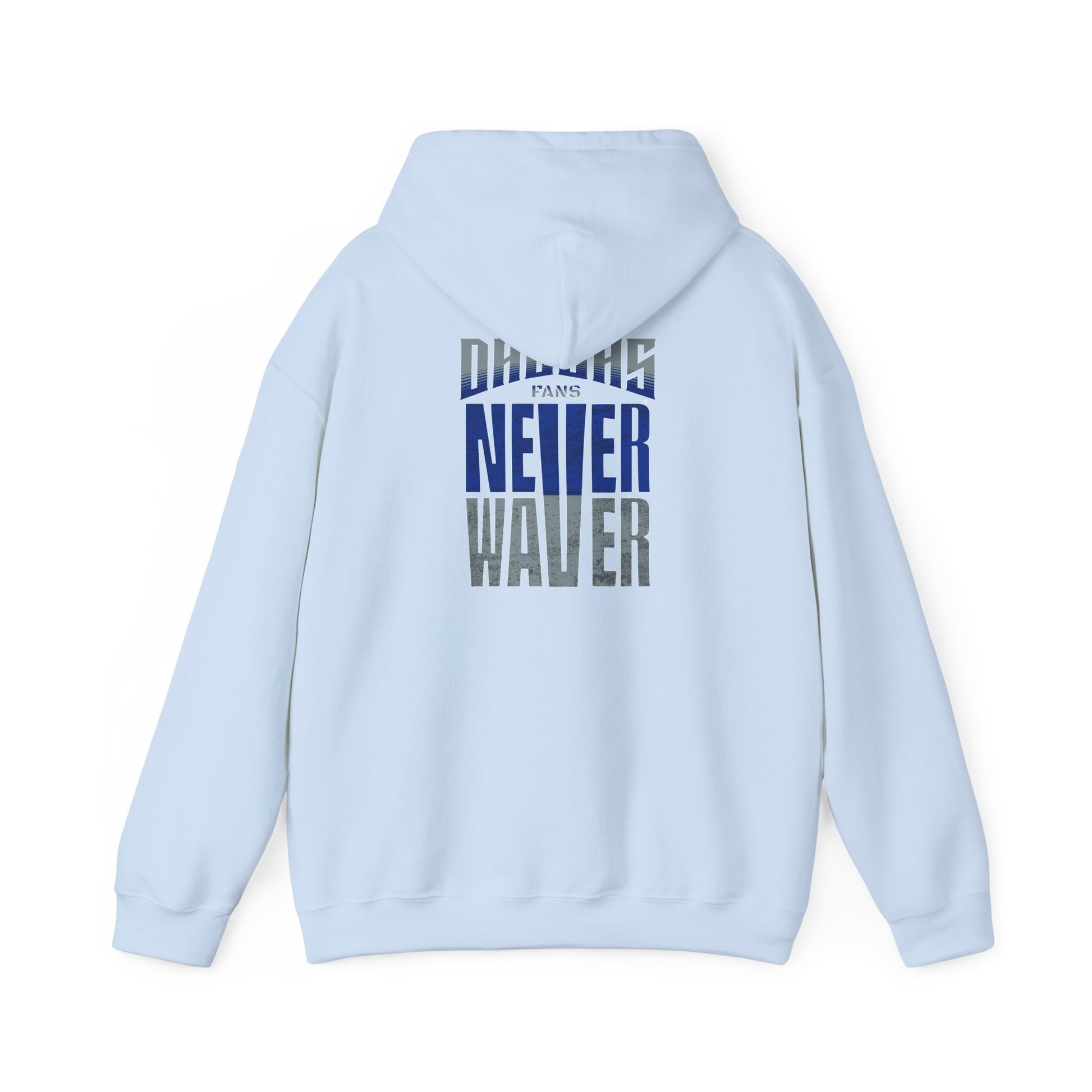 Motivational Unisex Heavy Blend™ Hooded Sweatshirt - "Dallas Fans Never Waver" - Never Waver
