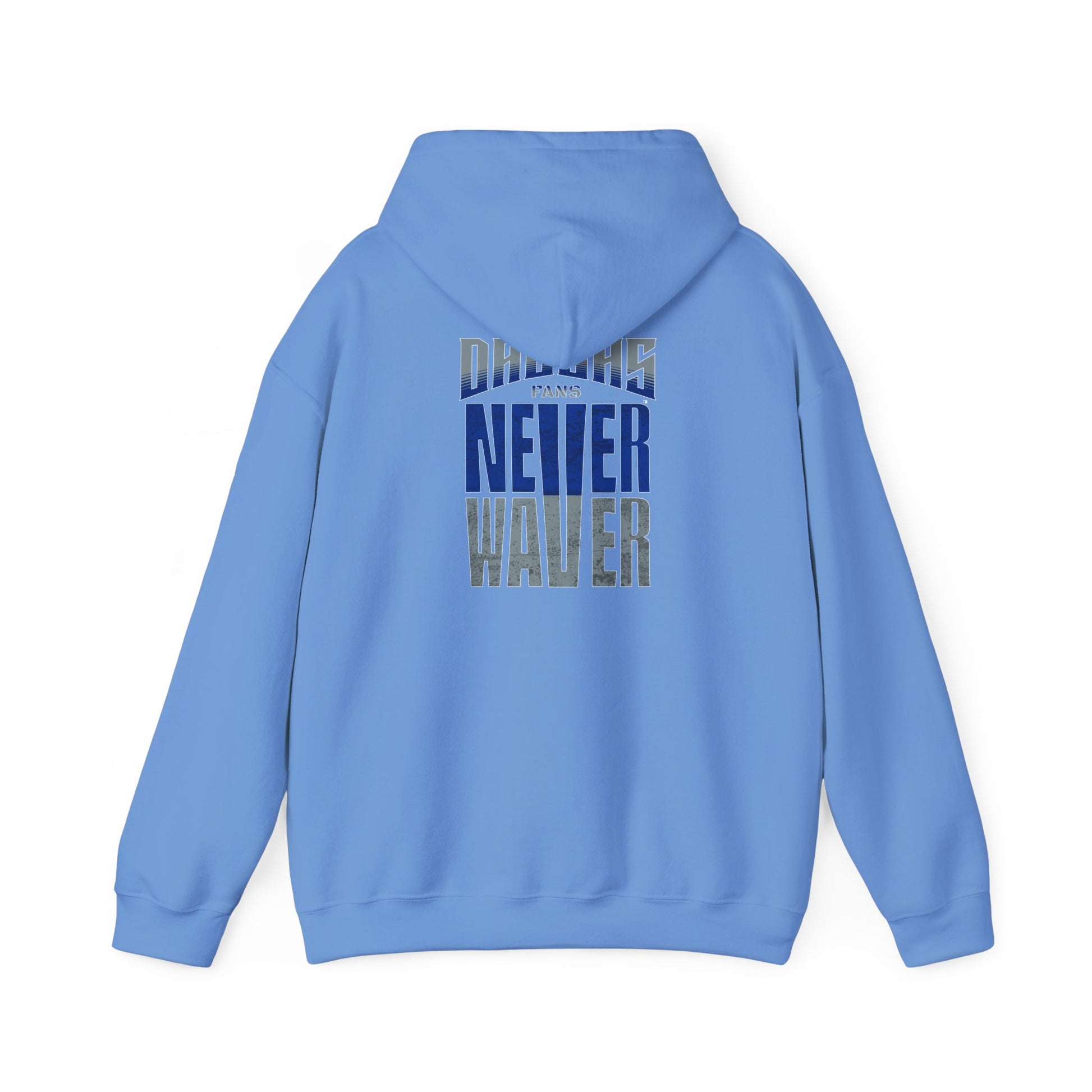 Motivational Unisex Heavy Blend™ Hooded Sweatshirt - "Dallas Fans Never Waver" - Never Waver