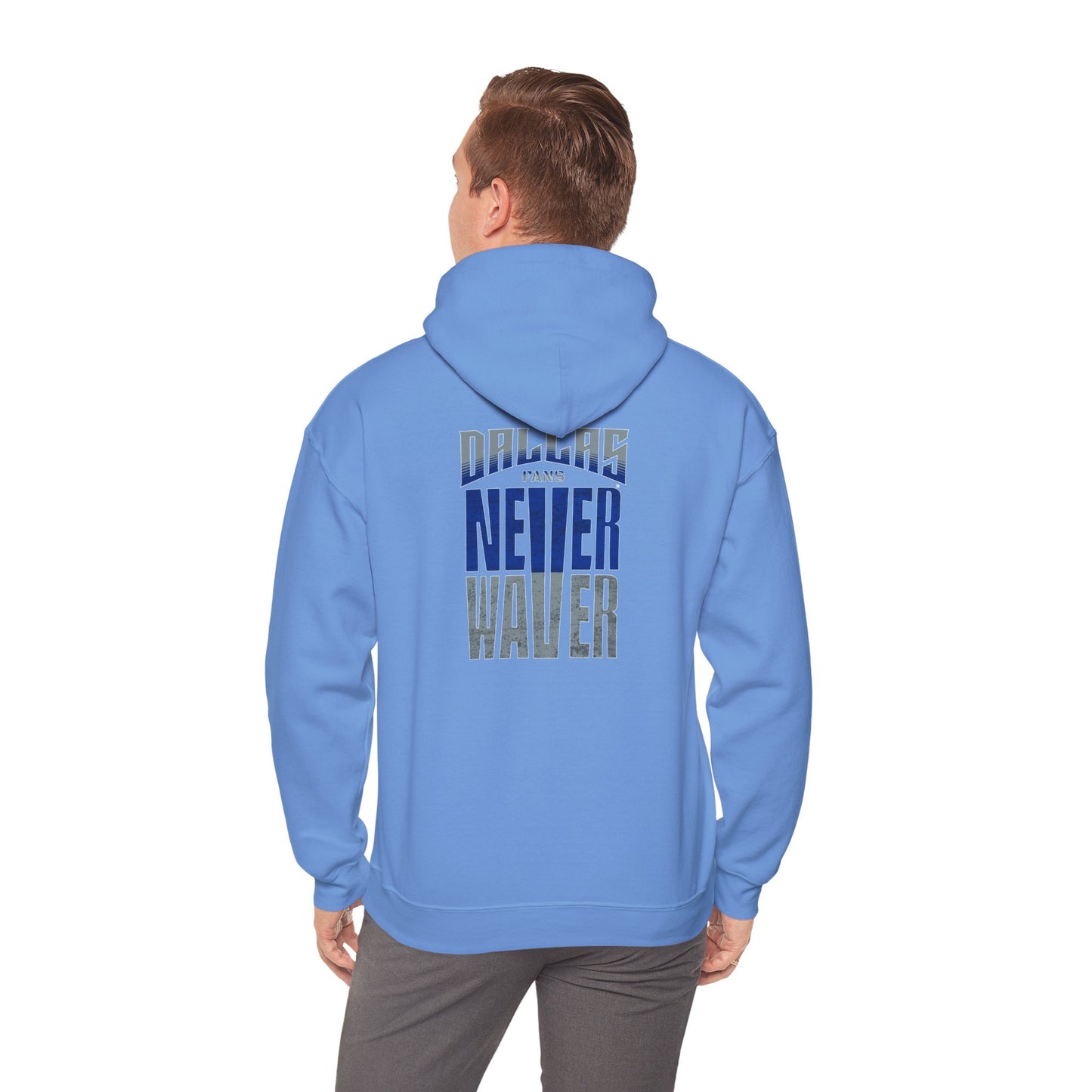 Motivational Unisex Heavy Blend™ Hooded Sweatshirt - "Dallas Fans Never Waver" - Never Waver