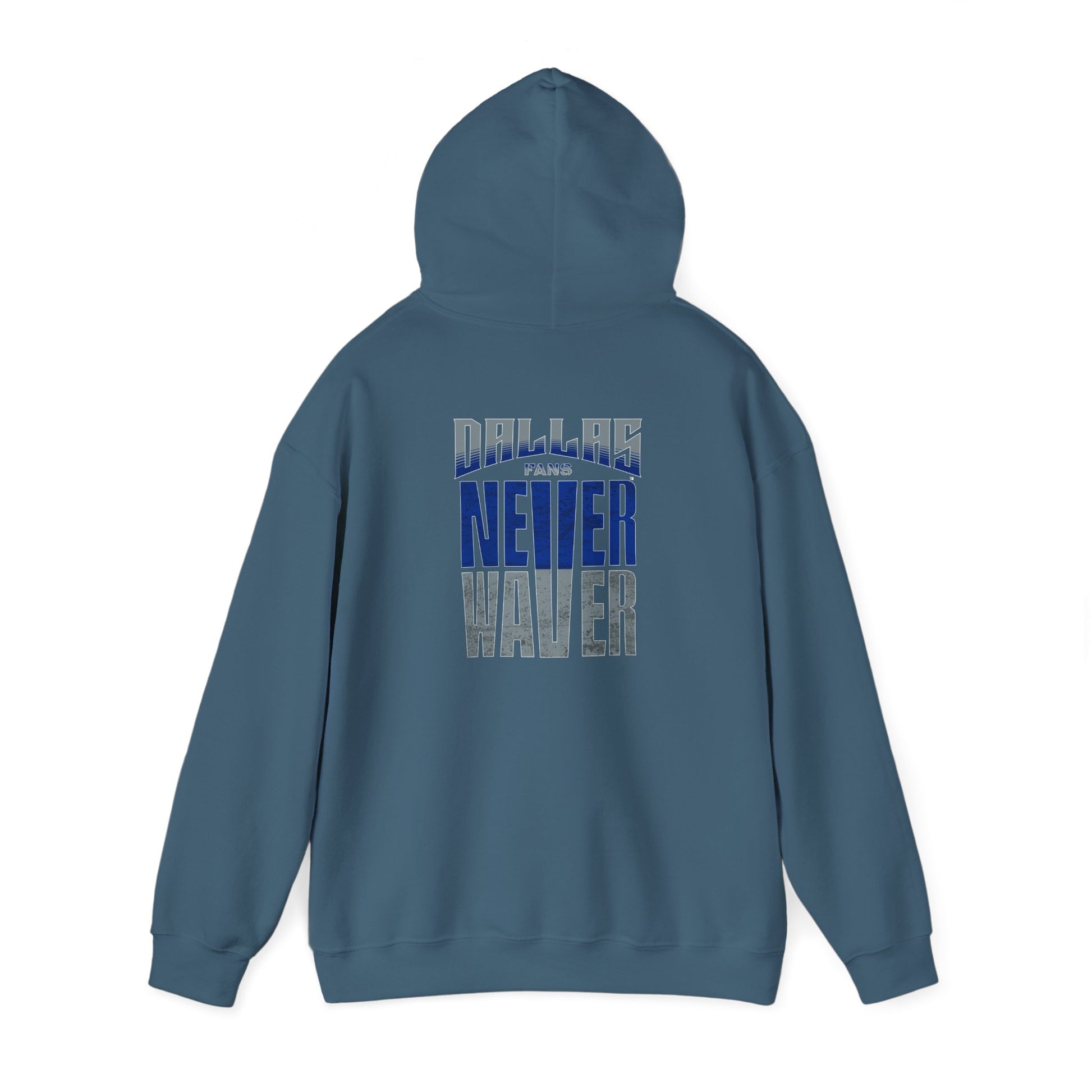 Motivational Unisex Heavy Blend™ Hooded Sweatshirt - "Dallas Fans Never Waver" - Never Waver