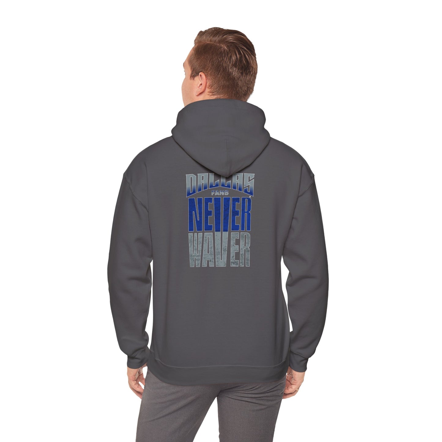 Motivational Unisex Heavy Blend™ Hooded Sweatshirt - "Dallas Fans Never Waver" - Never Waver