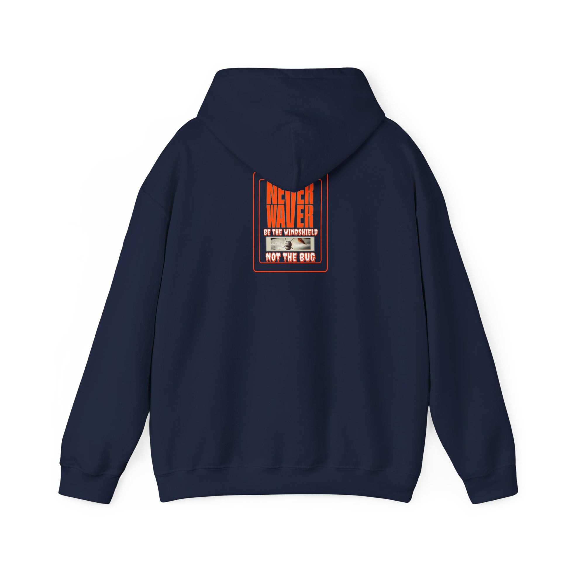 Never Waver be the Windshield  Unisex Heavy Blend™ Hooded Sweatshirt - Never Waver
