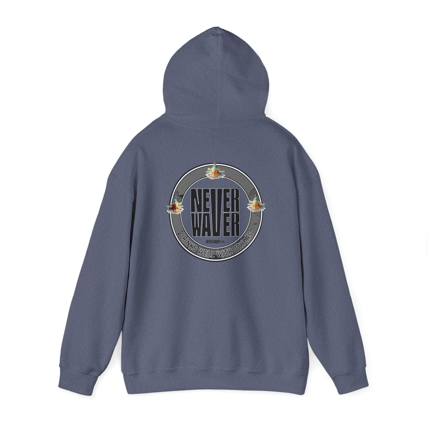 Never Waver Drinks Well With Others Unisex Heavy Blend™ Hooded Sweatshirt - Never Waver