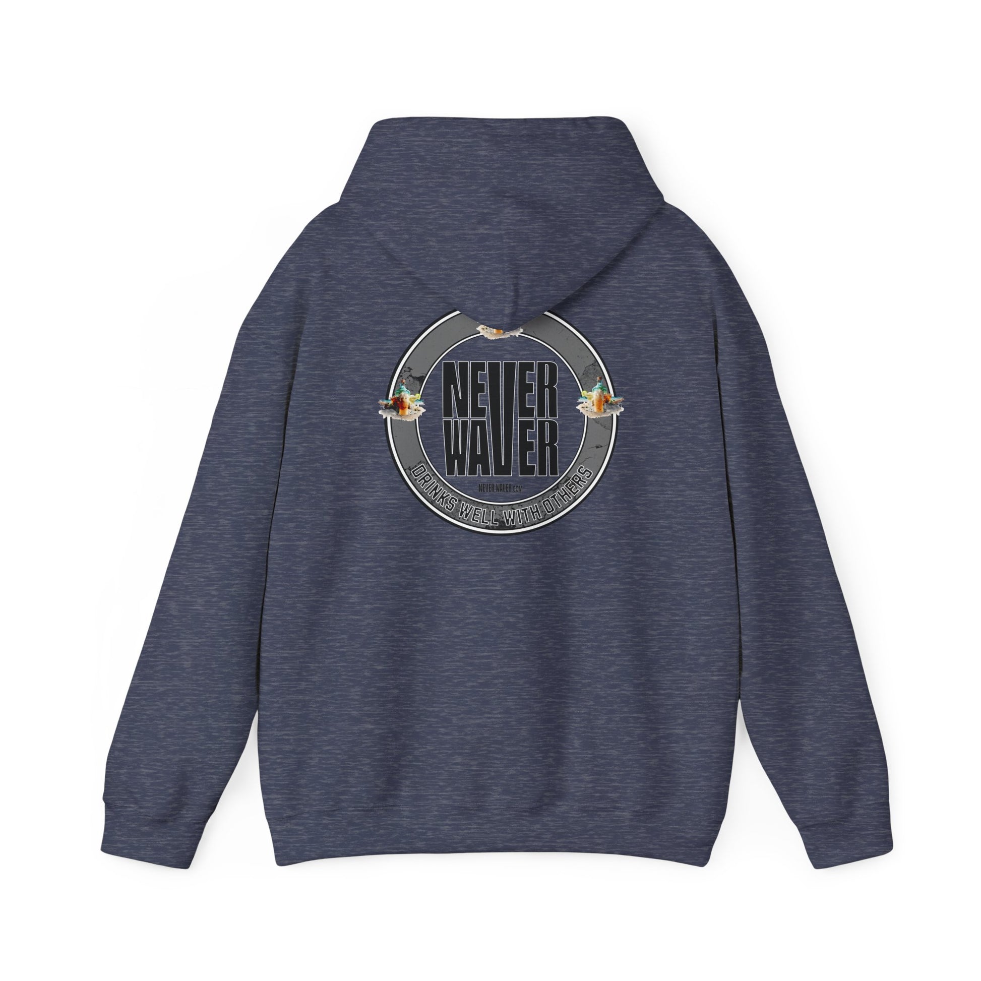 Never Waver Drinks Well With Others Unisex Heavy Blend™ Hooded Sweatshirt - Never Waver