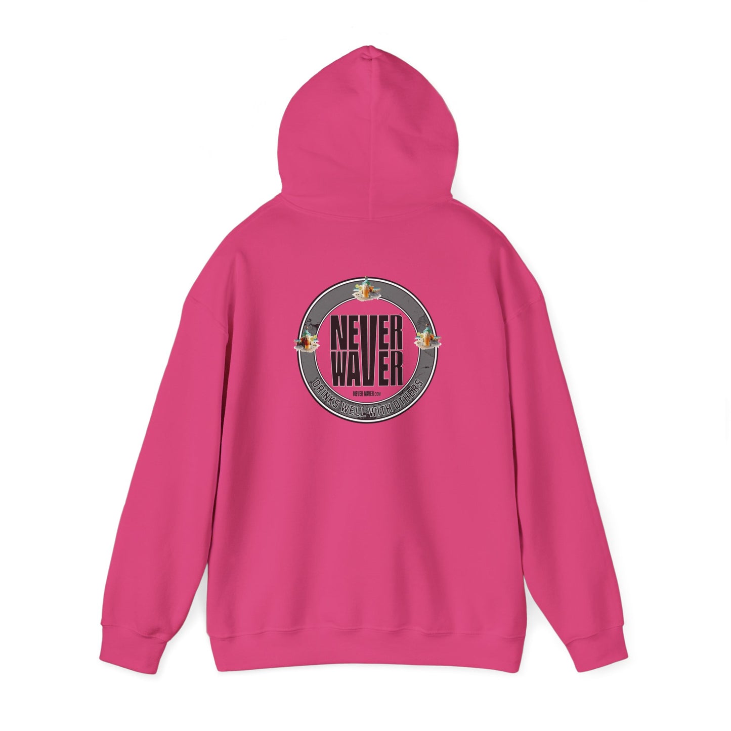 Never Waver Drinks Well With Others Unisex Heavy Blend™ Hooded Sweatshirt - Never Waver