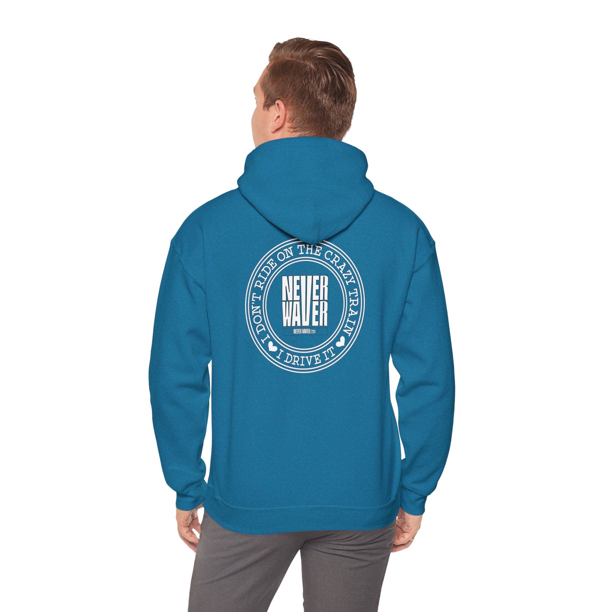 Never Waver I Don't Ride on the Crazy Train I Drive It Unisex Heavy Blend™ Hooded Sweatshirt - Never Waver