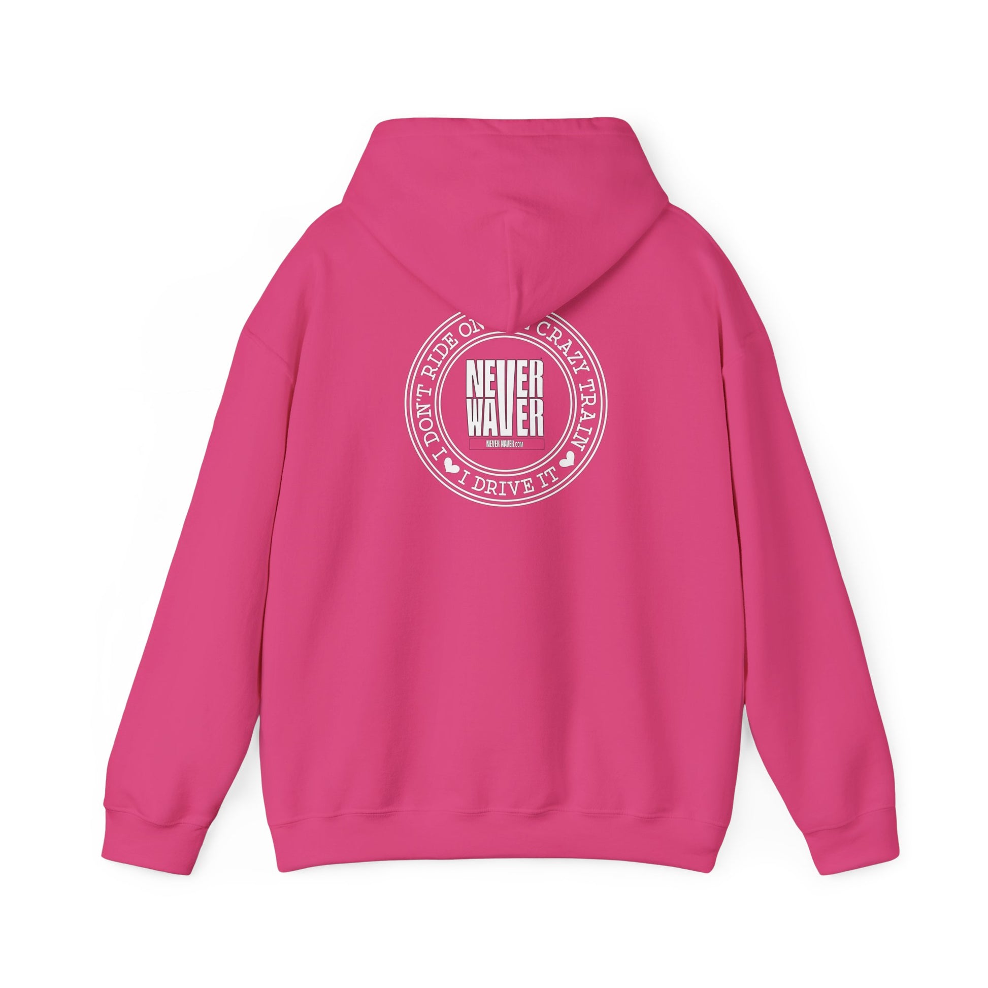 Never Waver I Don't Ride on the Crazy Train I Drive It Unisex Heavy Blend™ Hooded Sweatshirt - Never Waver