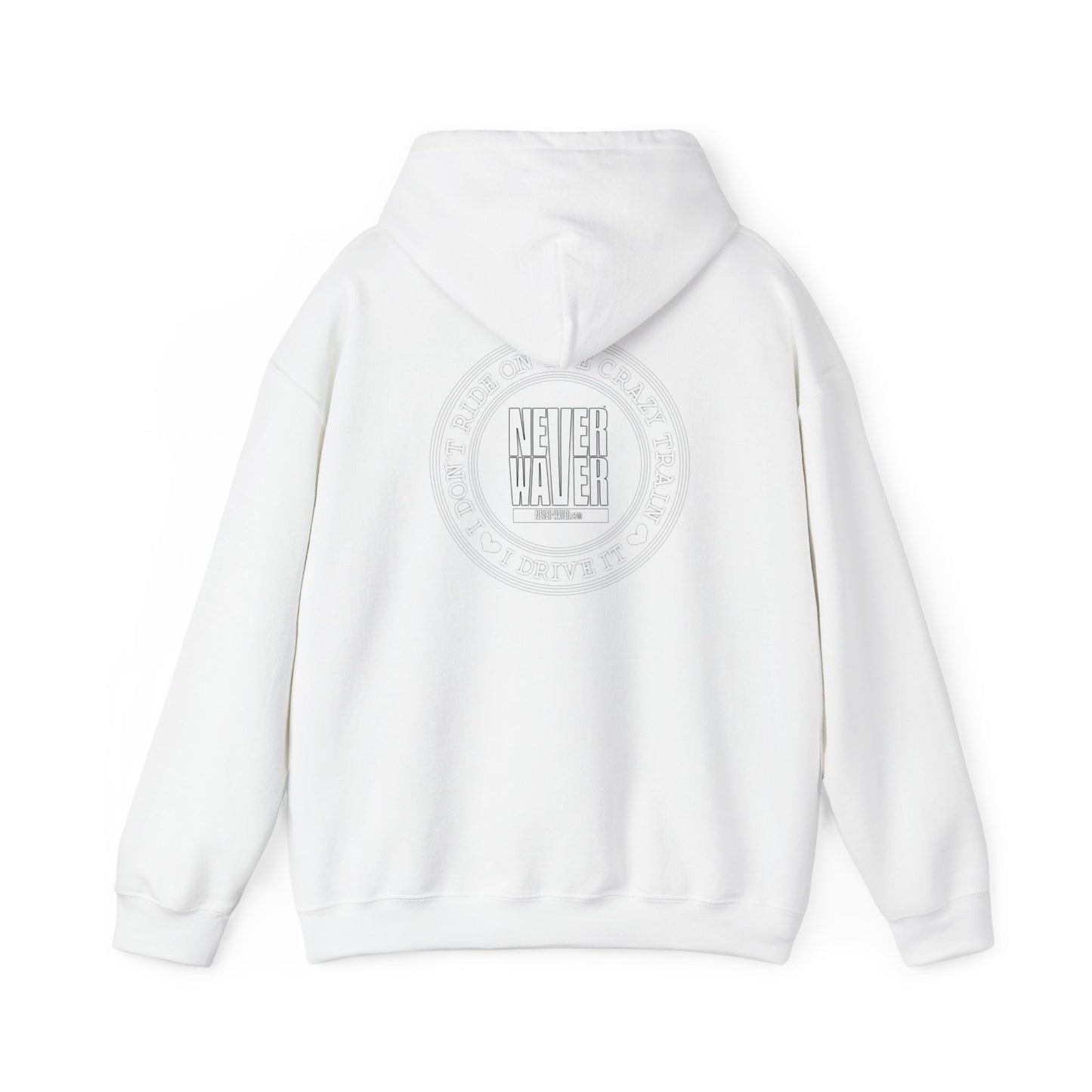 Never Waver I Don't Ride on the Crazy Train I Drive It Unisex Heavy Blend™ Hooded Sweatshirt - Never Waver