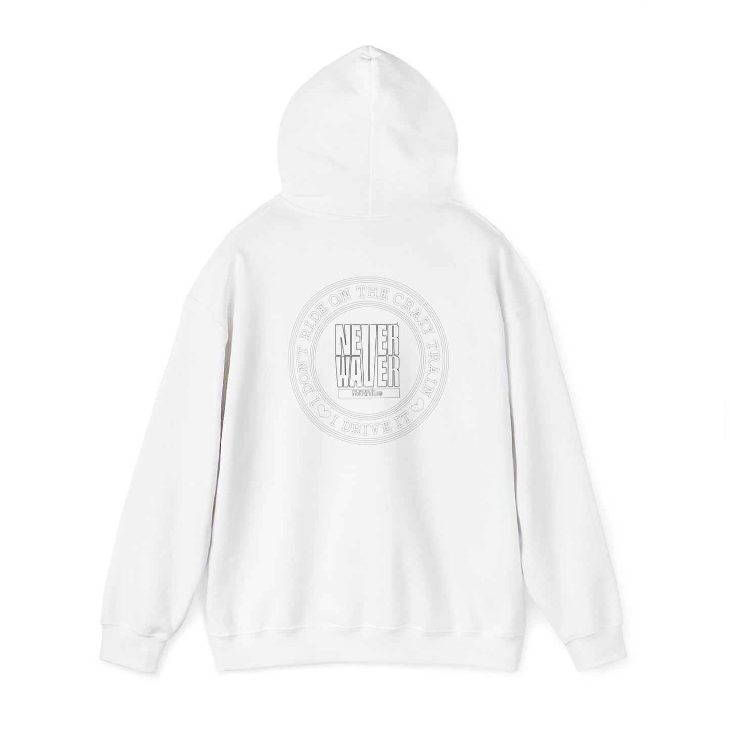 Never Waver I Don't Ride on the Crazy Train I Drive It Unisex Heavy Blend™ Hooded Sweatshirt - Never Waver