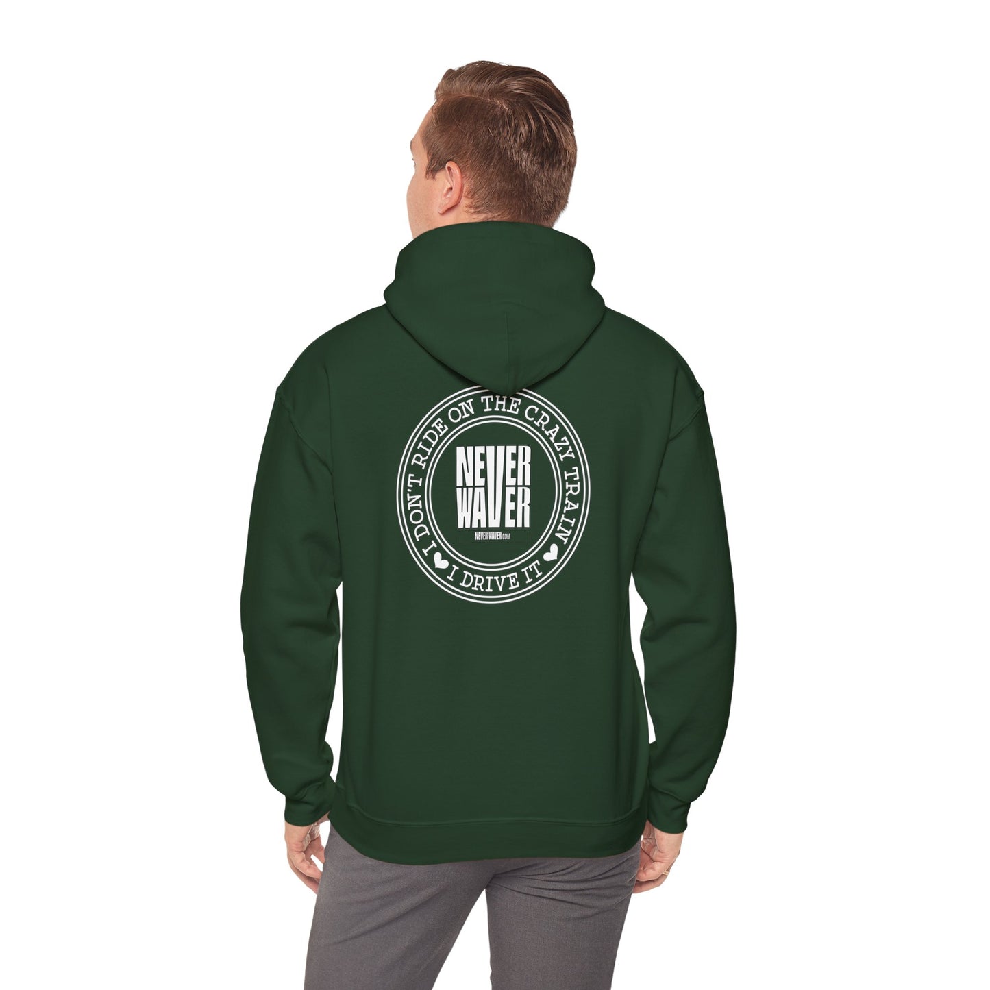 Never Waver I Don't Ride on the Crazy Train I Drive It Unisex Heavy Blend™ Hooded Sweatshirt - Never Waver