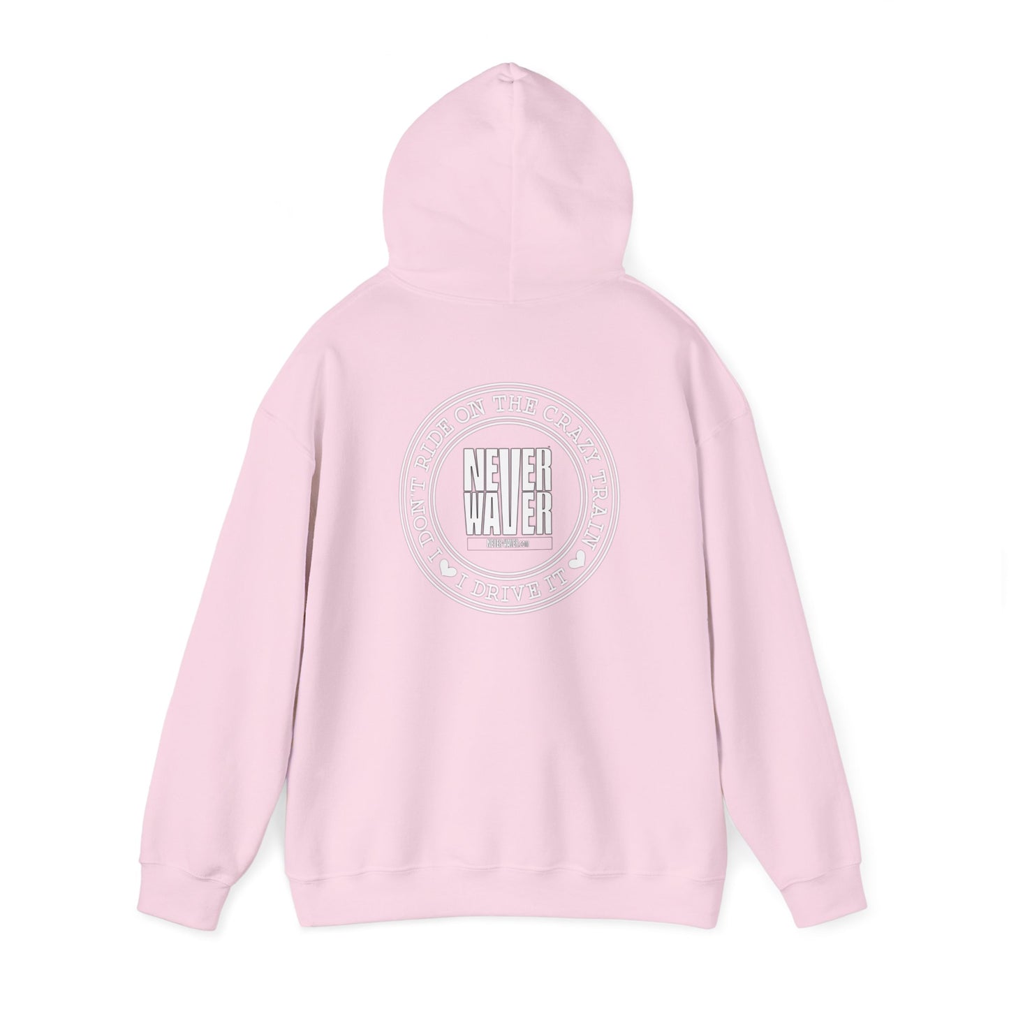 Never Waver I Don't Ride on the Crazy Train I Drive It Unisex Heavy Blend™ Hooded Sweatshirt - Never Waver