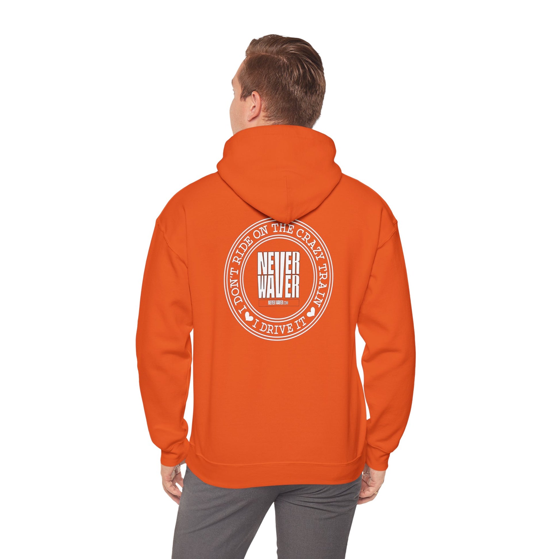 Never Waver I Don't Ride on the Crazy Train I Drive It Unisex Heavy Blend™ Hooded Sweatshirt - Never Waver