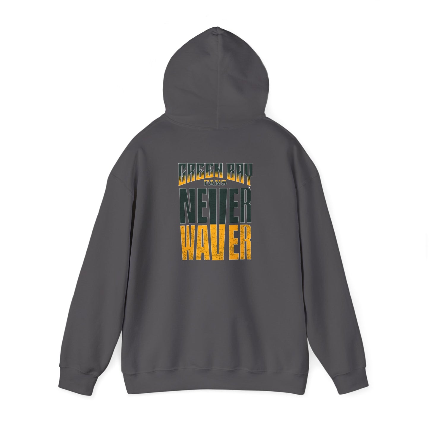 Never Waver Unisex Hoodie - Green Bay Fans Sweatshirt - Never Waver