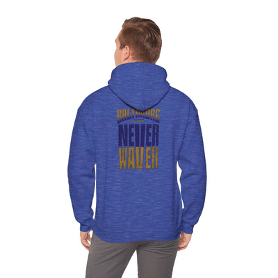 Unisex Heavy Blend™ Hooded Sweatshirt - Baltimore Fans Never Waver - Never Waver