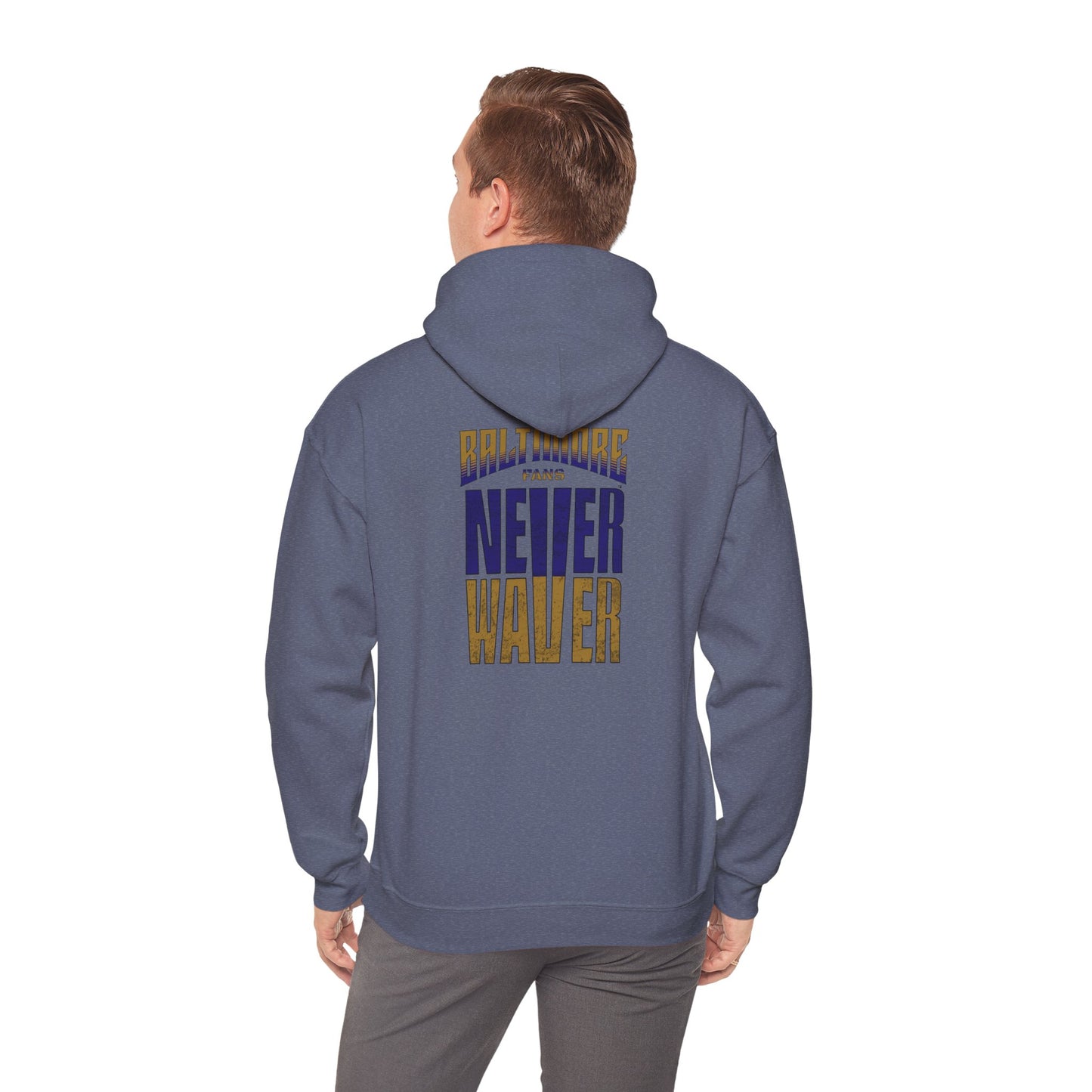 Unisex Heavy Blend™ Hooded Sweatshirt - Baltimore Fans Never Waver - Never Waver