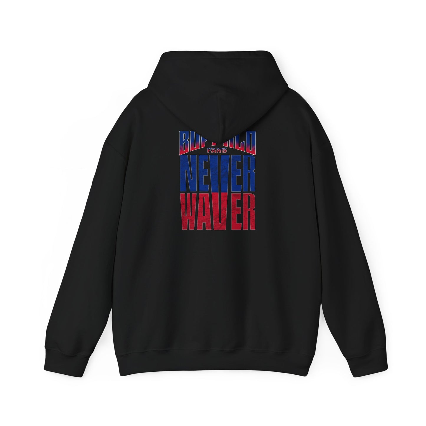Unisex Heavy Blend™ Hooded Sweatshirt - Buffalo Fans 'Never Waver' Hoodie - Never Waver