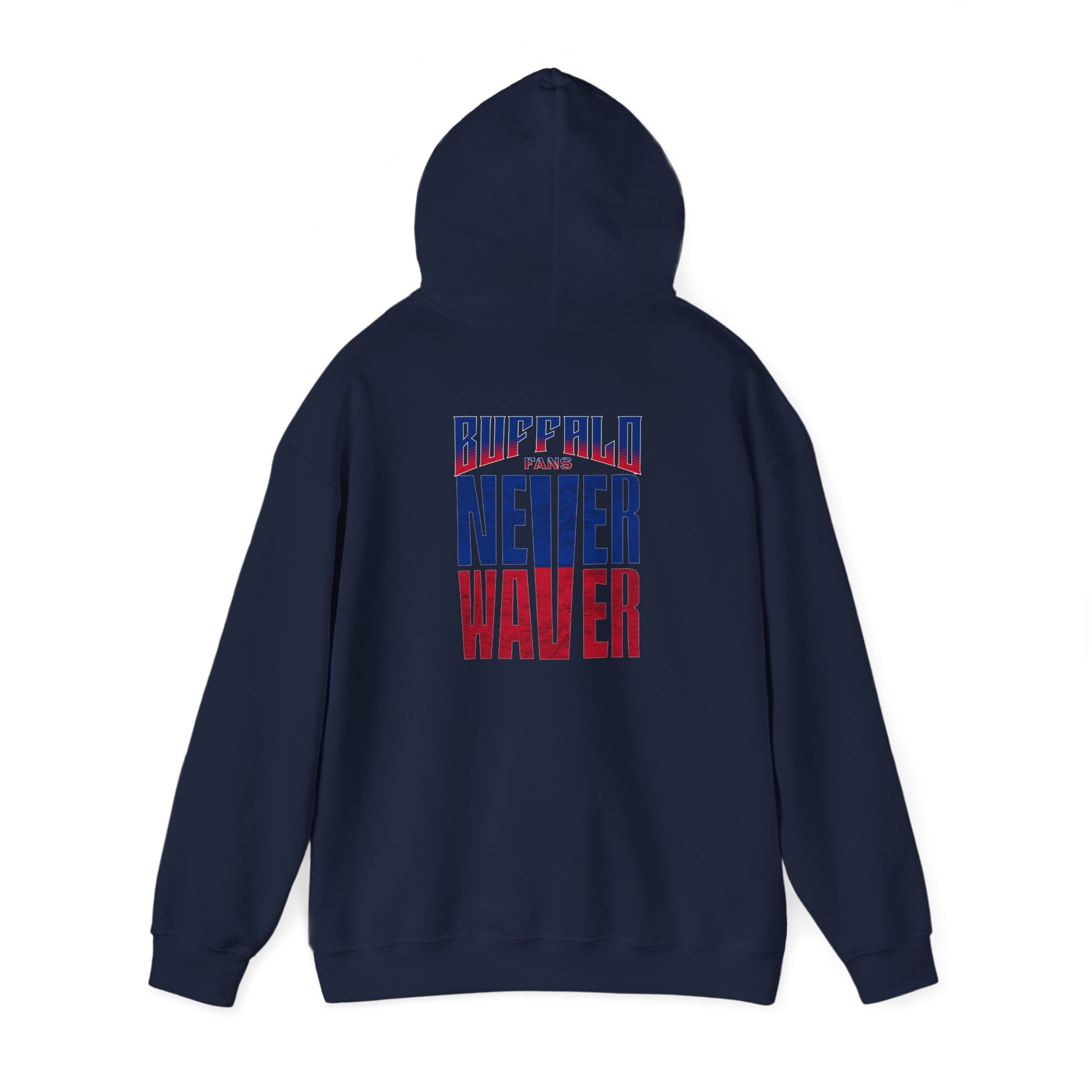 Unisex Heavy Blend™ Hooded Sweatshirt - Buffalo Fans 'Never Waver' Hoodie - Never Waver