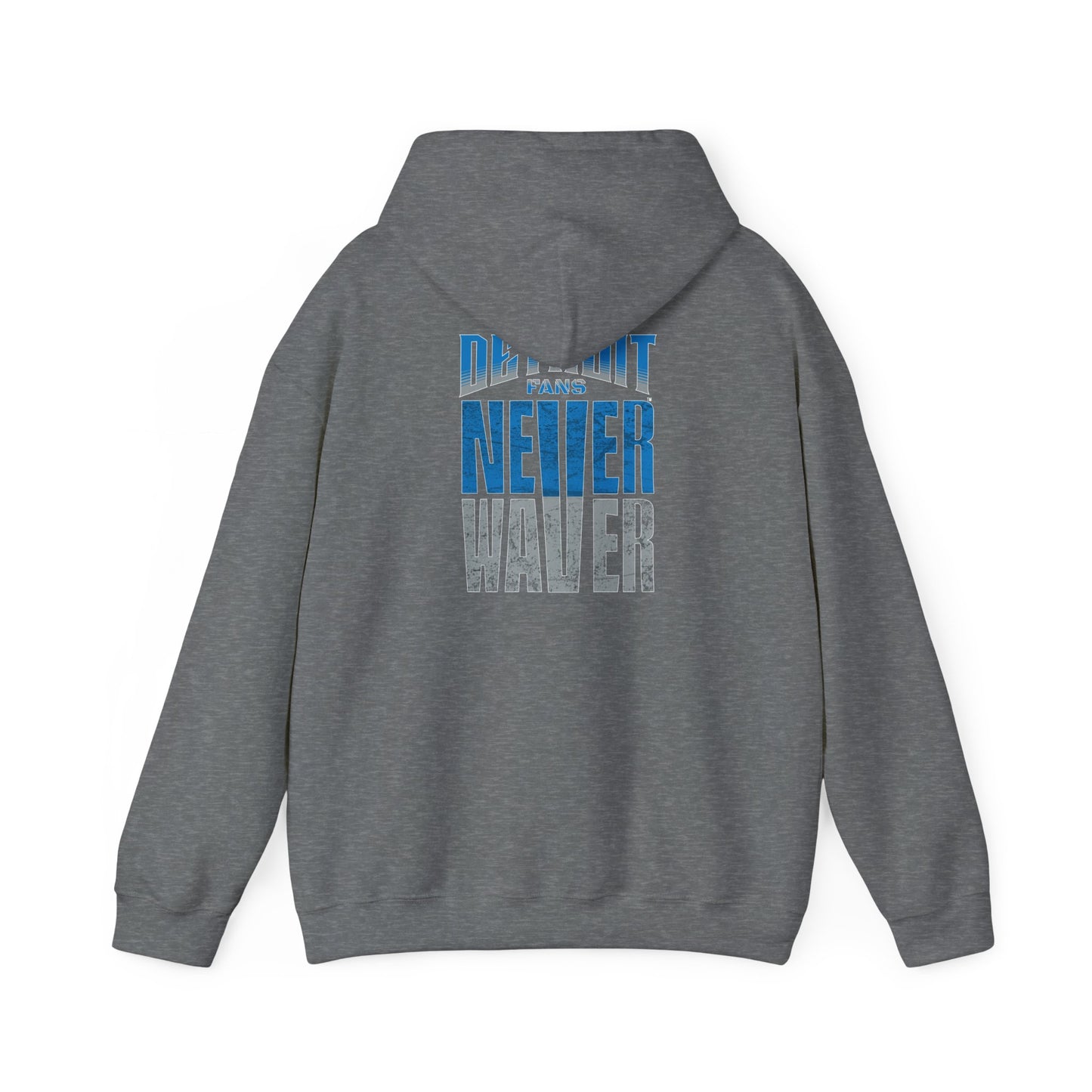 Unisex Heavy Blend™ Hooded Sweatshirt - 'Detroit Fans Never Waver' Inspirational Hoodie for Fans - Never Waver