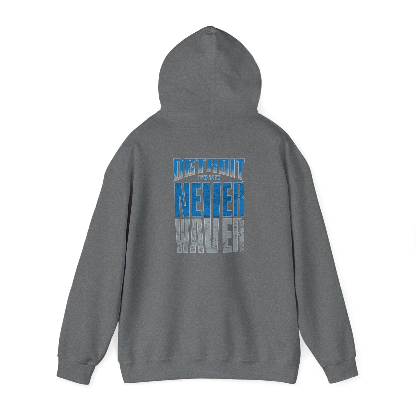Unisex Heavy Blend™ Hooded Sweatshirt - 'Detroit Fans Never Waver' Inspirational Hoodie for Fans - Never Waver