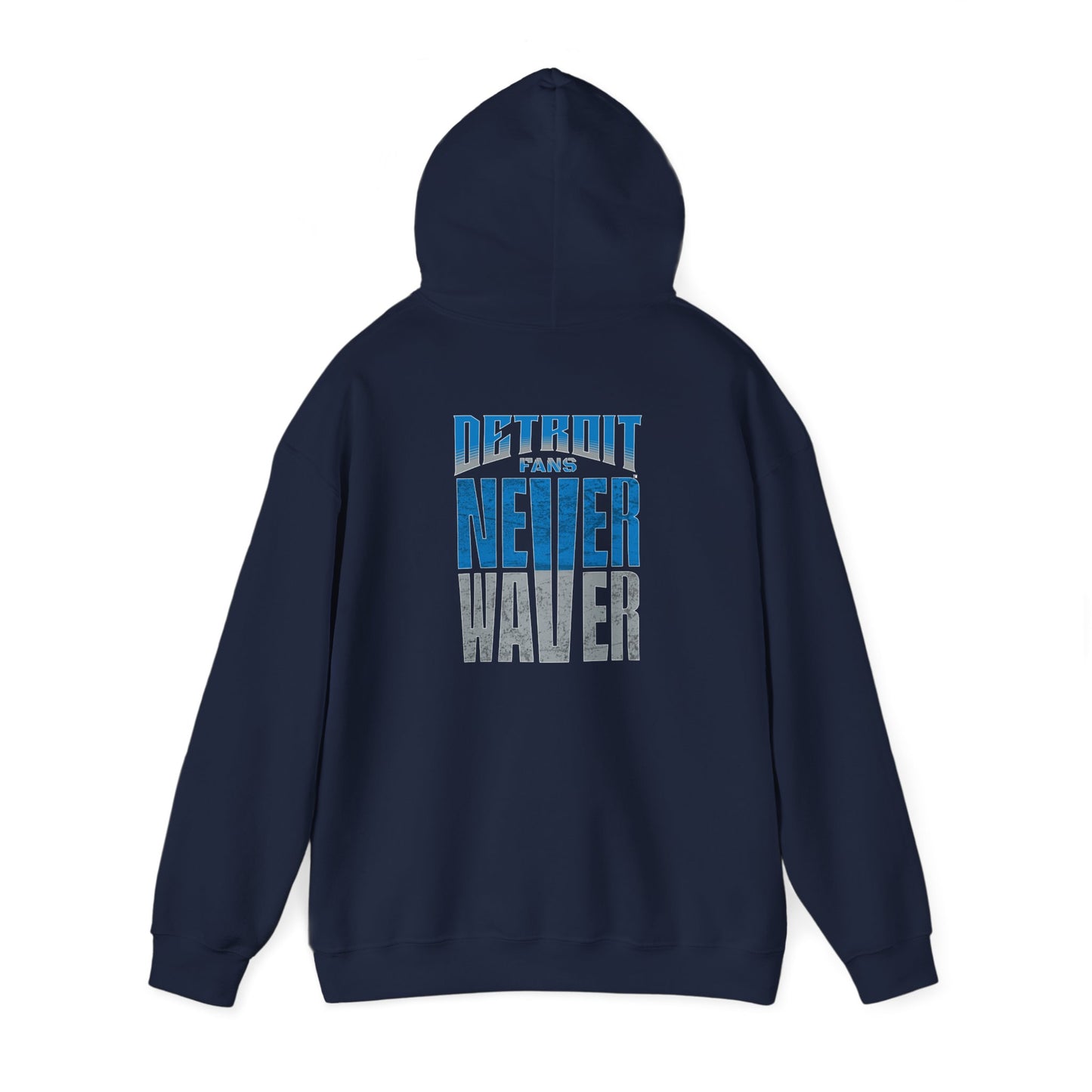 Unisex Heavy Blend™ Hooded Sweatshirt - 'Detroit Fans Never Waver' Inspirational Hoodie for Fans - Never Waver