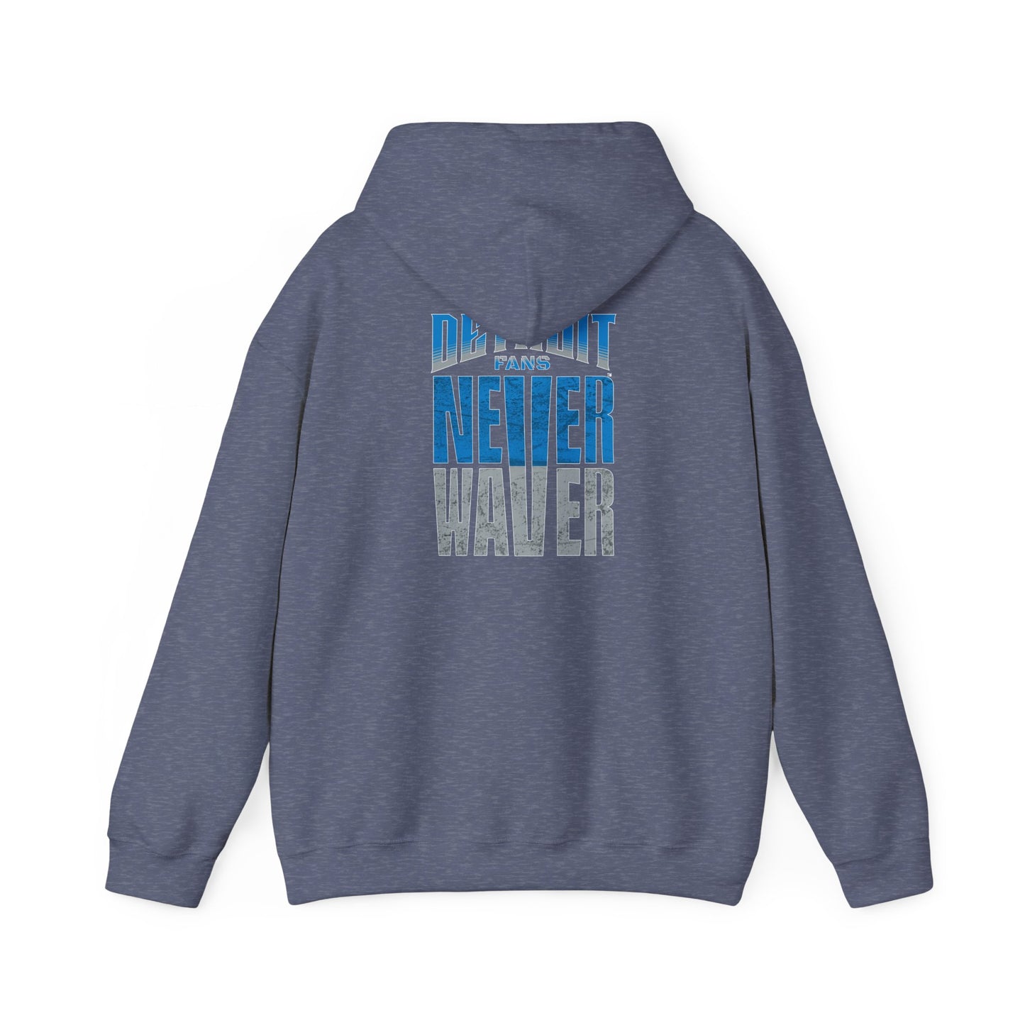 Unisex Heavy Blend™ Hooded Sweatshirt - 'Detroit Fans Never Waver' Inspirational Hoodie for Fans - Never Waver