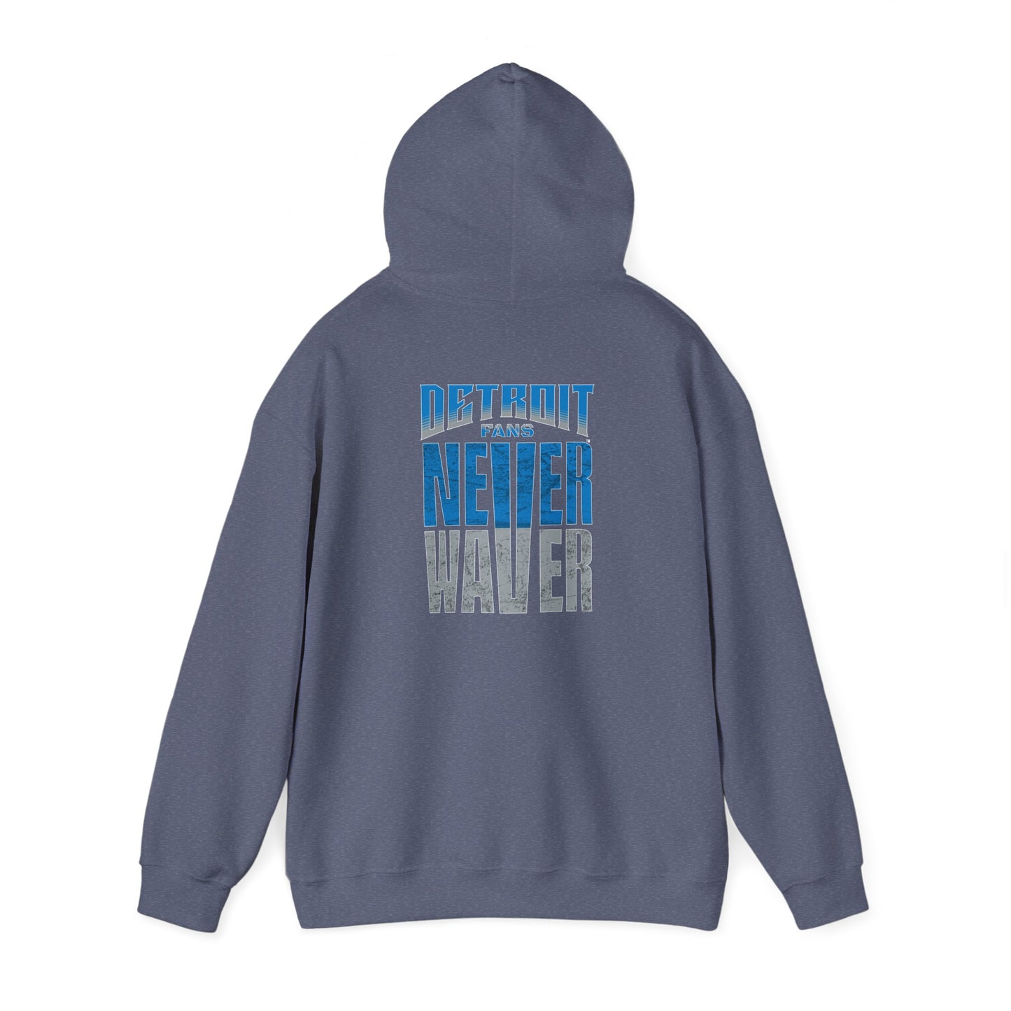 Unisex Heavy Blend™ Hooded Sweatshirt - 'Detroit Fans Never Waver' Inspirational Hoodie for Fans - Never Waver