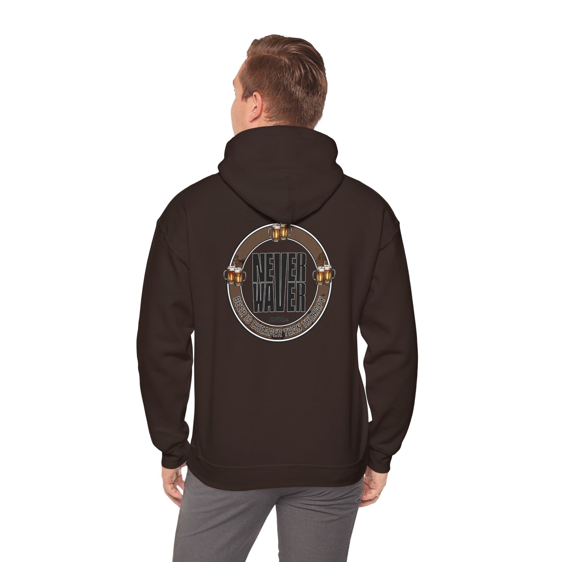 Unisex Heavy Blend™ Hooded Sweatshirt - 'Never Waver Beer Is cheaper Than Therapy' Motivational Hoodie - Never Waver